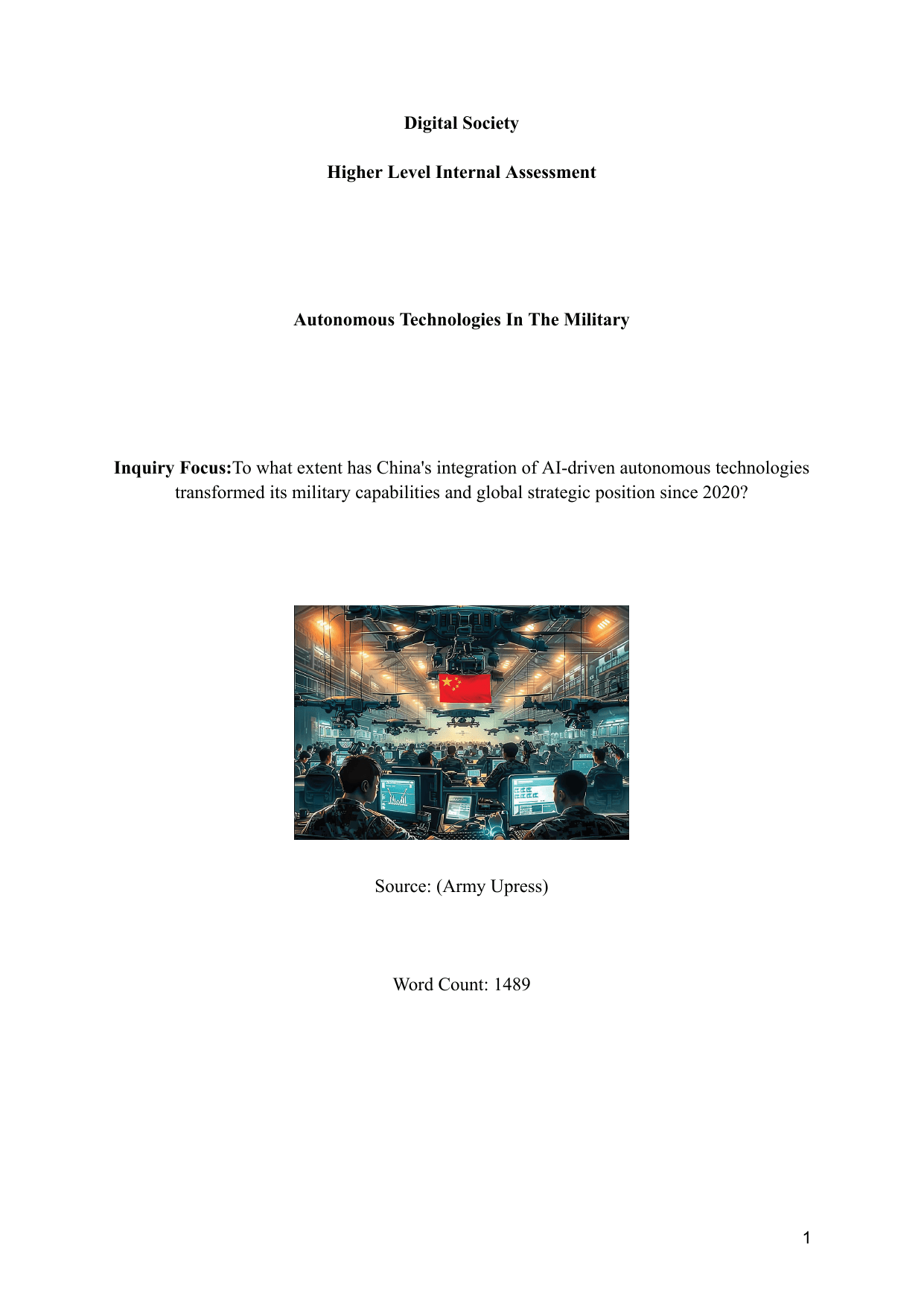 To what extent has China's integration of AI-driven autonomous technologies
transformed its military capabilities and global strategic position since 2020? - Digital Society (DS) IA exemplar scored 5