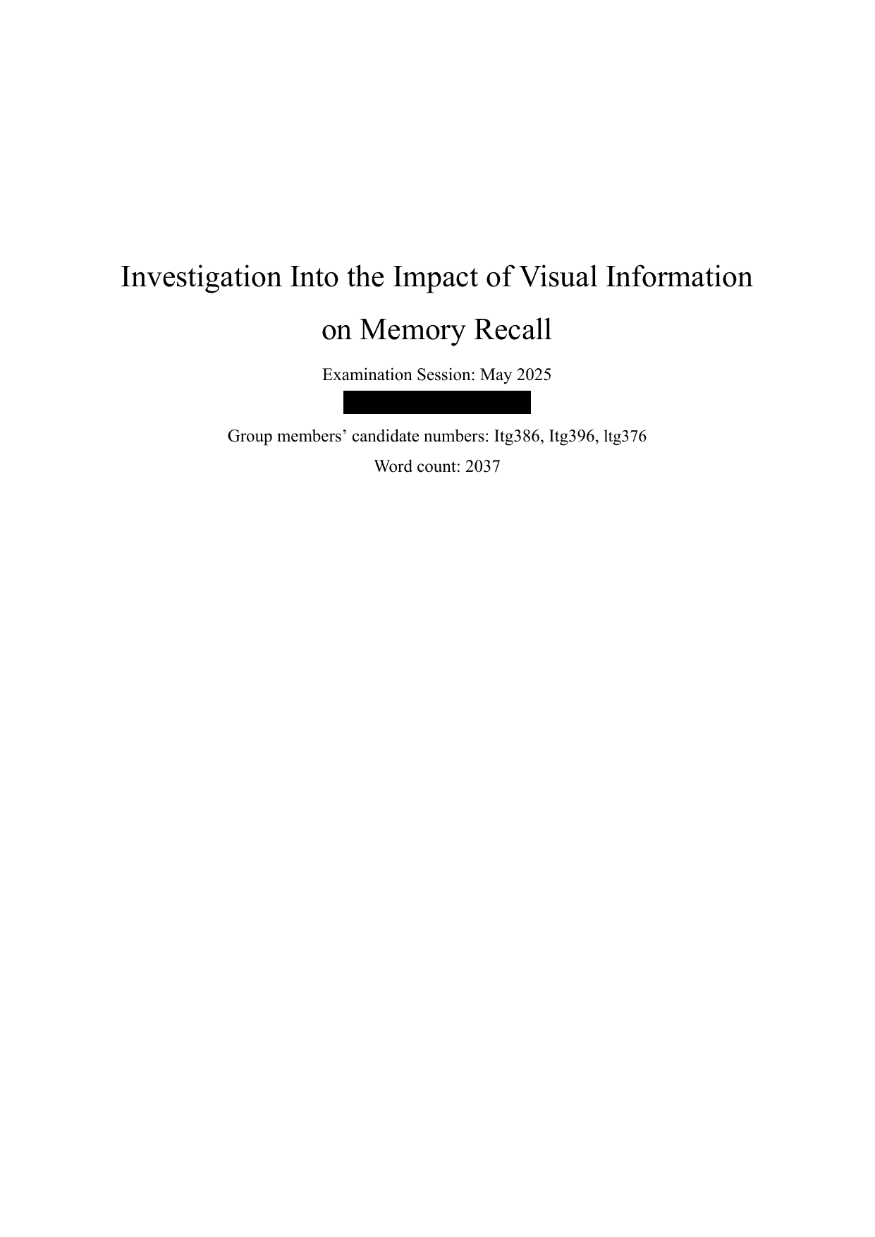 Investigation Into the Impact of Visual Information on Memory Recall - Psychology IA exemplar scored 6
