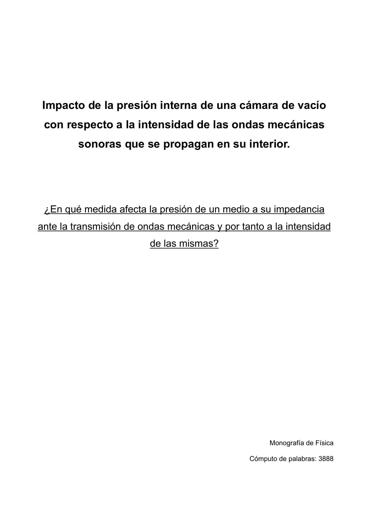 ¿En qué medida afecta la presión de un medio a su impedancia ante la transmisión de ondas mecánicas y por tanto a la intensidad de las mismas? - Physics EE exemplar scored A