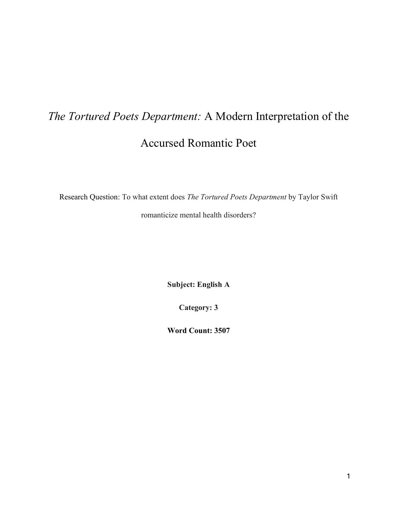 To what extent does The Tortured Poets Department by Taylor Swift romanticize mental health disorders? - English A Lang & Lit EE exemplar scored C