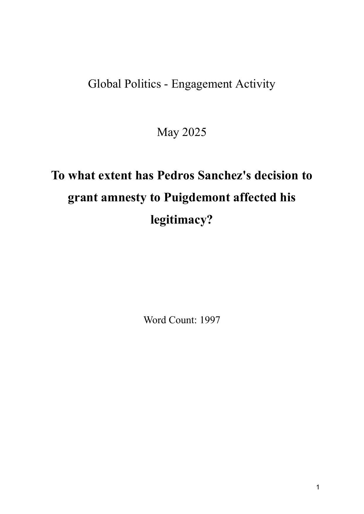 To what extent has Pedros Sanchez's decision to grant amnesty to Puigdemont affected his legitimacy? - Global Politics IA exemplar scored 5