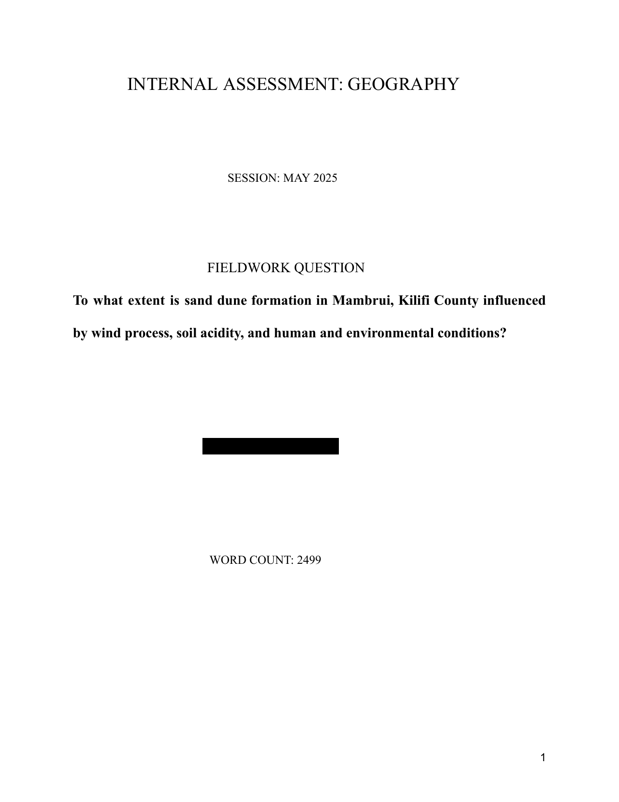 To what extent is sand dune formation in Mambrui, Kilifi County influenced
by wind process, soil acidity, and human and environmental conditions? - Geography IA exemplar scored 7