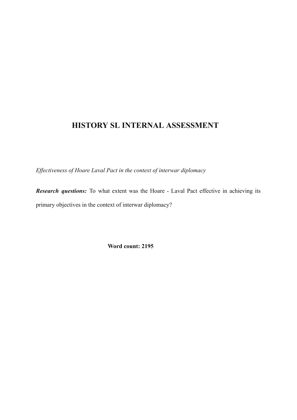 To what extent was the Hoare - Laval Pact effective in achieving its primary objectives in the context of interwar diplomacy? - History IA exemplar scored 6