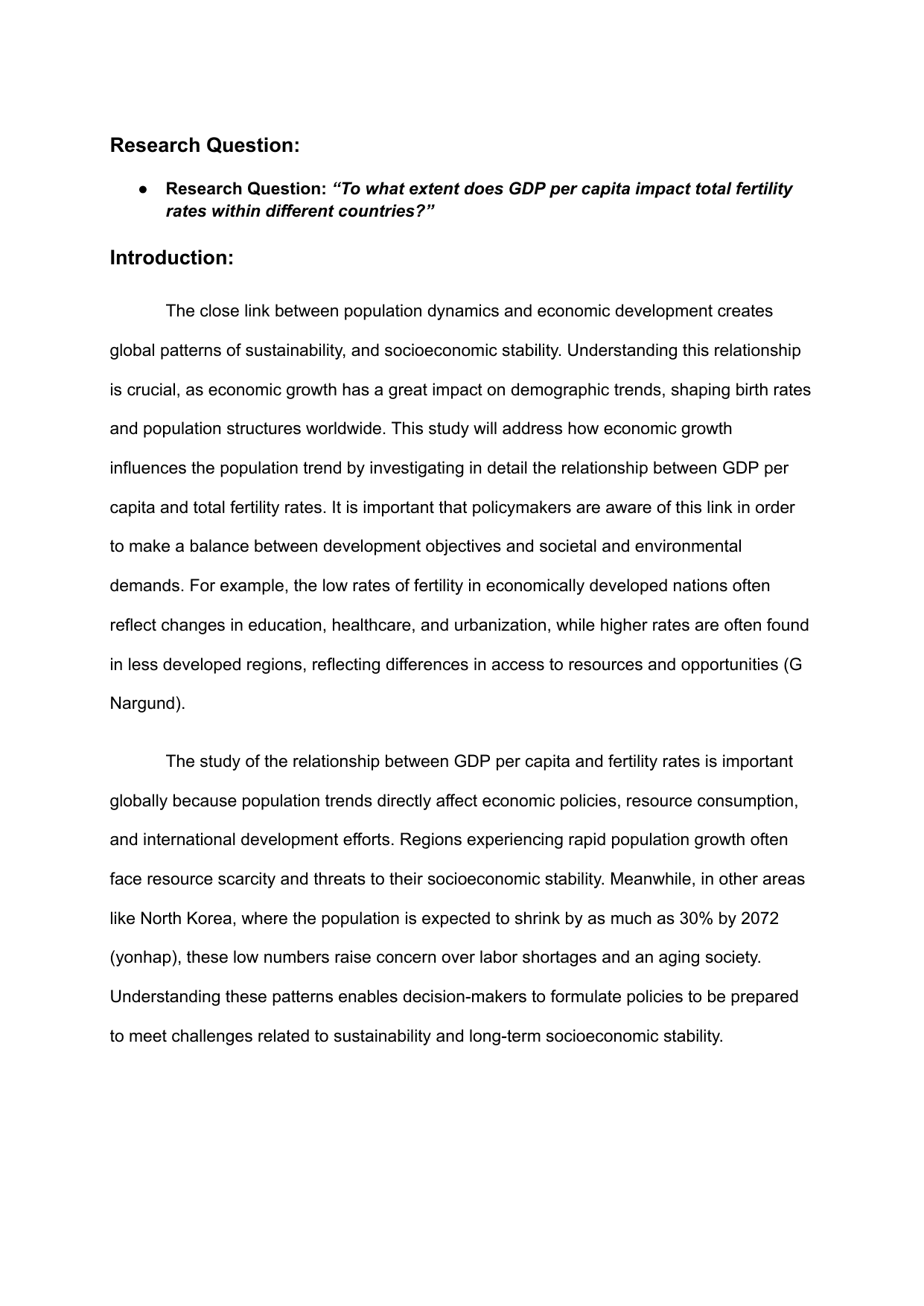 To what extent does GDP per capita impact total fertility 
rates within different countries? - Environmental systems and societies (ESS - Old) IA exemplar scored 3