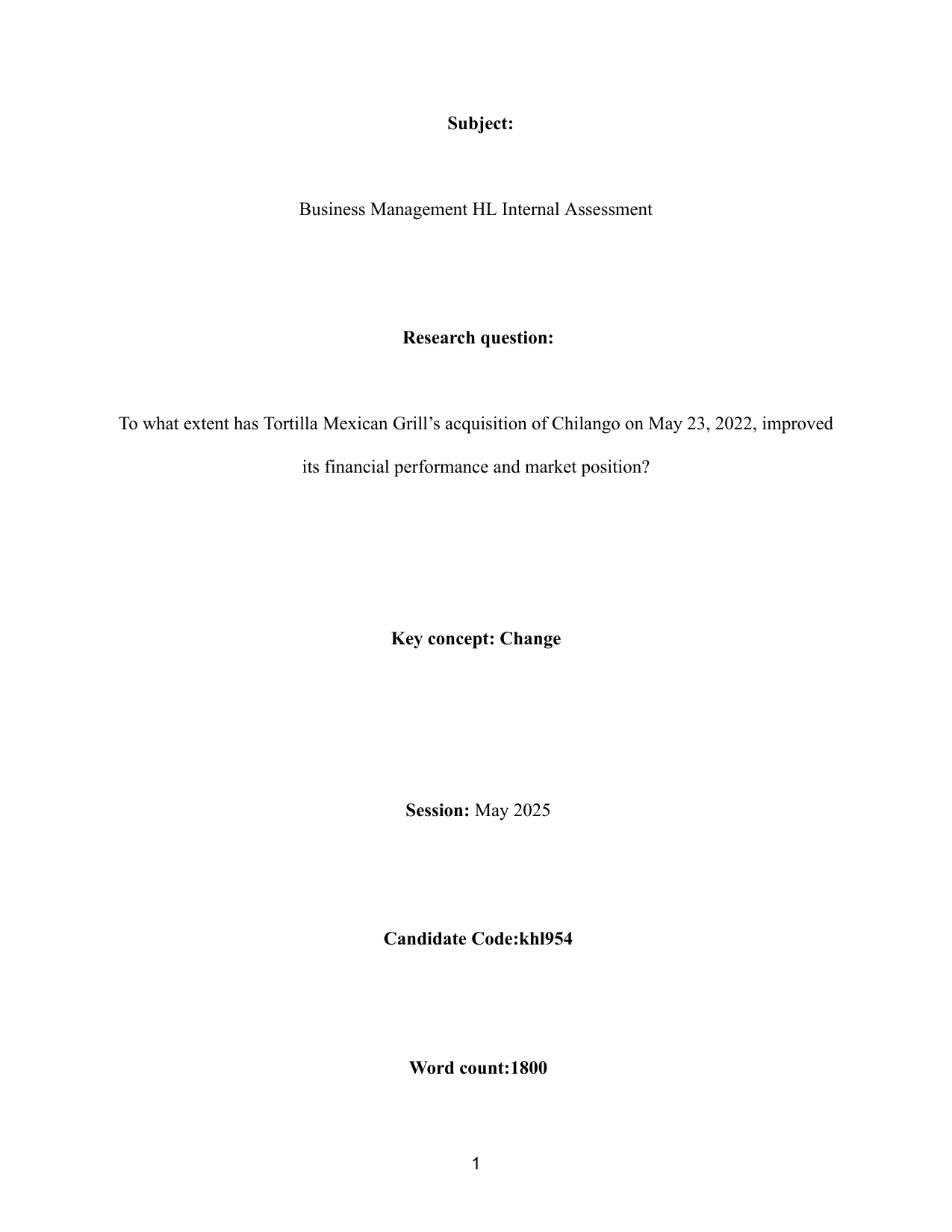 To what extent has Tortilla Mexican Grill’s acquisition of Chilango on May 23, 2022, improved its financial performance and market position? - Business Management IA exemplar scored 5