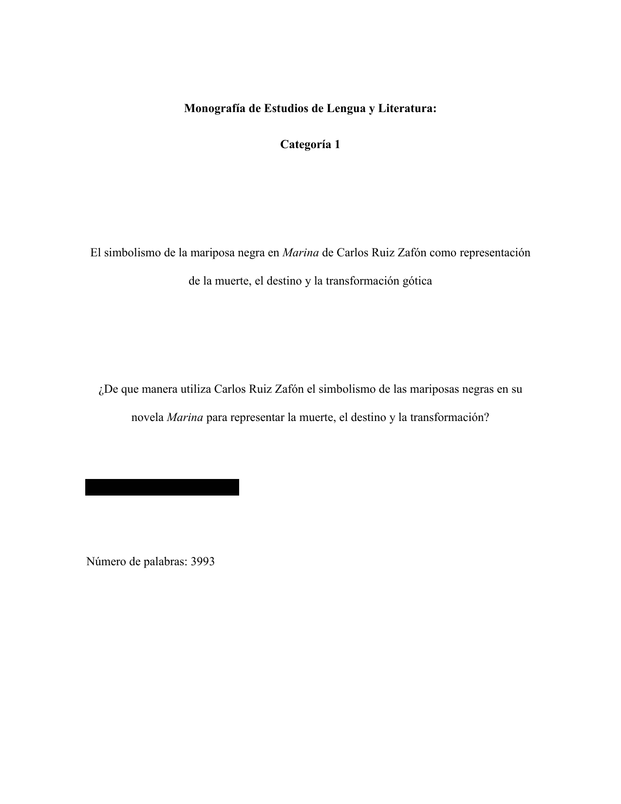 ¿De que manera utiliza Carlos Ruiz Zafón el simbolismo de las mariposas negras en su novela Marina para representar la muerte, el destino y la transformación? - Spanish ab initio EE exemplar scored A