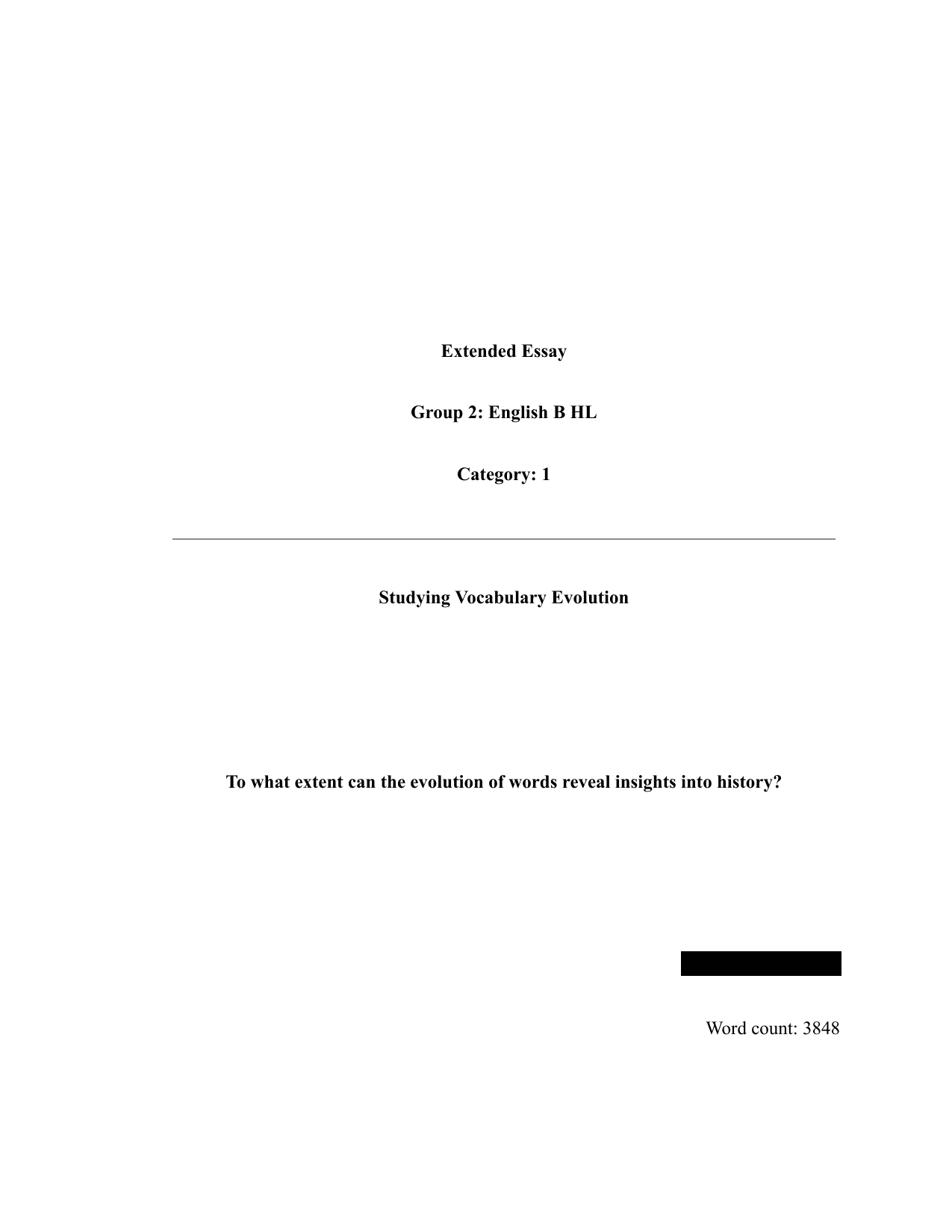 To what extent can the evolution of words reveal insights into history? - English B EE exemplar scored C