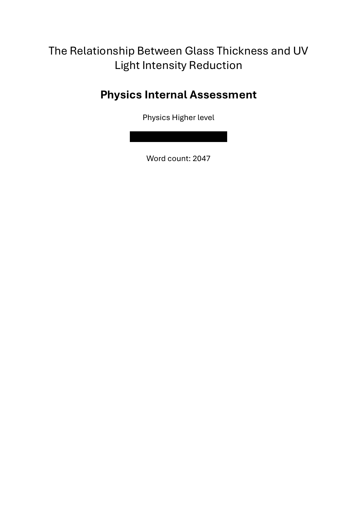 The Relationship Between Glass Thickness and UV Light Intensity Reduction - Physics IA exemplar scored 7