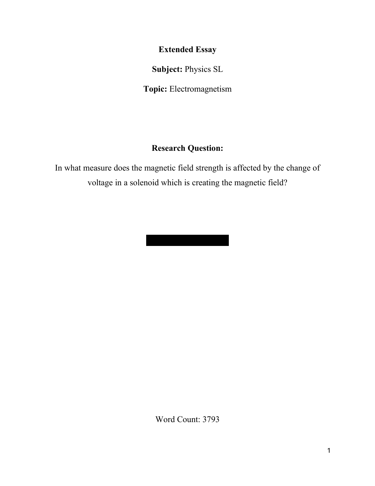 In what measure does the magnetic field strength is affected by the change of voltage in a solenoid which is creating the magnetic field? - Physics EE exemplar scored B