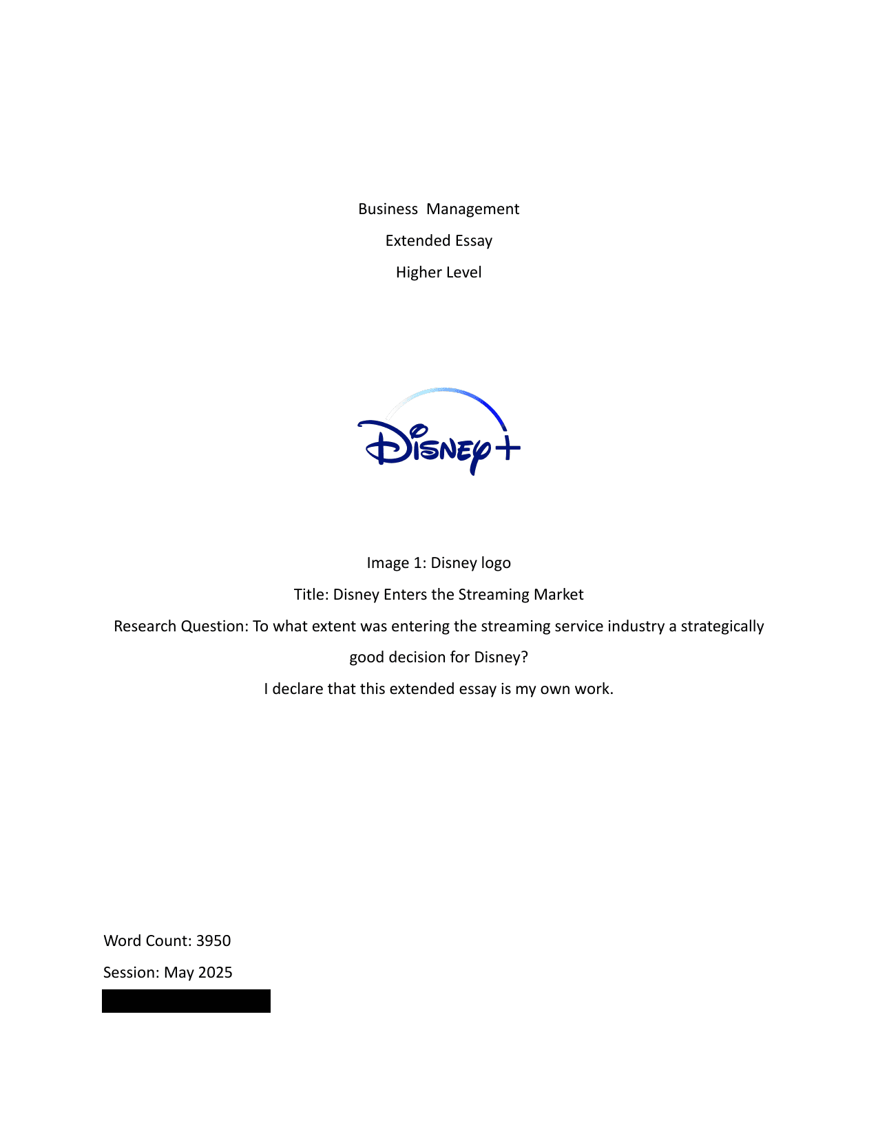 To what extent was entering the streaming service industry a strategically
good decision for Disney? - Business Management EE exemplar scored B