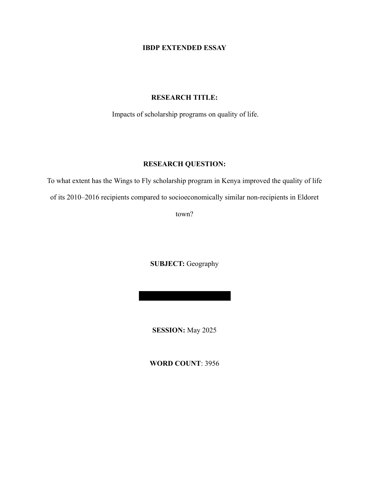 To what extent has the Wings to Fly scholarship program in Kenya improved the quality of life of its 2010–2016 recipients compared to socioeconomically similar non-recipients in Eldoret town? - Geography EE exemplar scored C