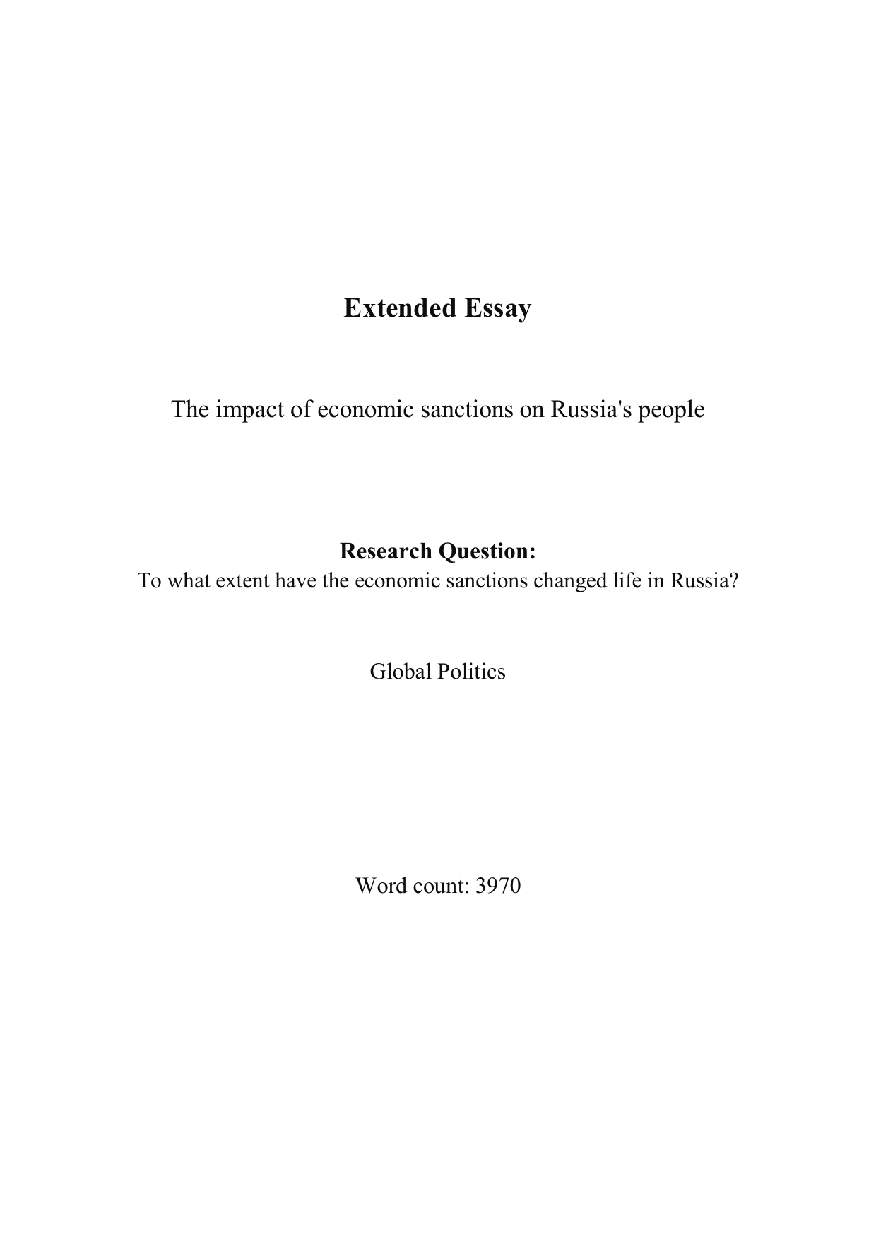 To what extent have the economic sanctions changed life in Russia? - Global Politics EE exemplar scored C