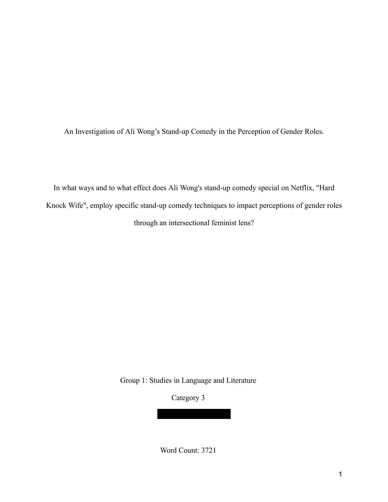 In what ways and to what effect does Ali Wong's stand-up comedy special on Netflix, "Hard Knock Wife", employ specific stand-up comedy techniques to impact perceptions of gender roles through an intersectional feminist lens? - English A Lang & Lit EE exemplar scored B