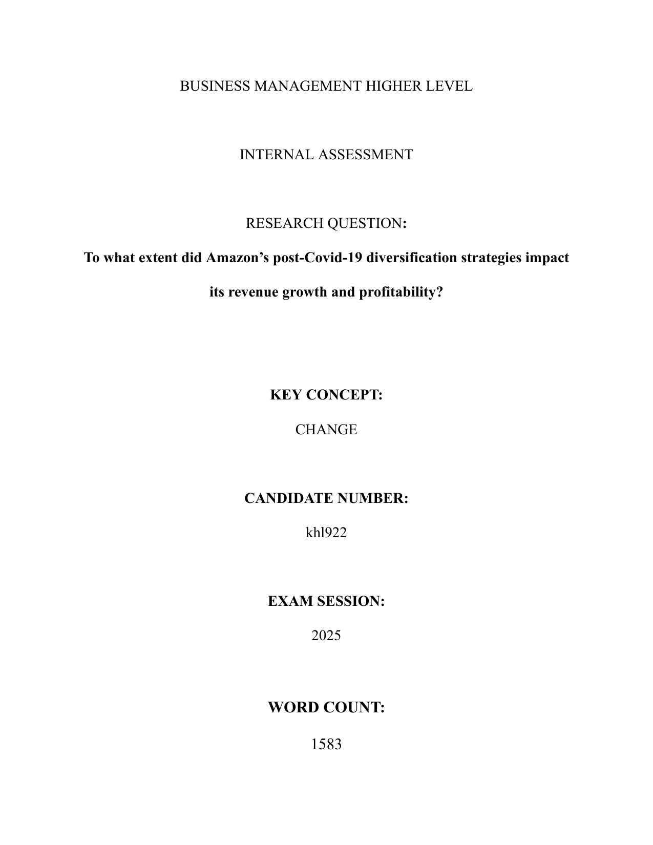 To what extent did Amazon's post-Covid-19 diversification strategies impact its revenue growth and profitablity? - Business Management IA exemplar scored 5