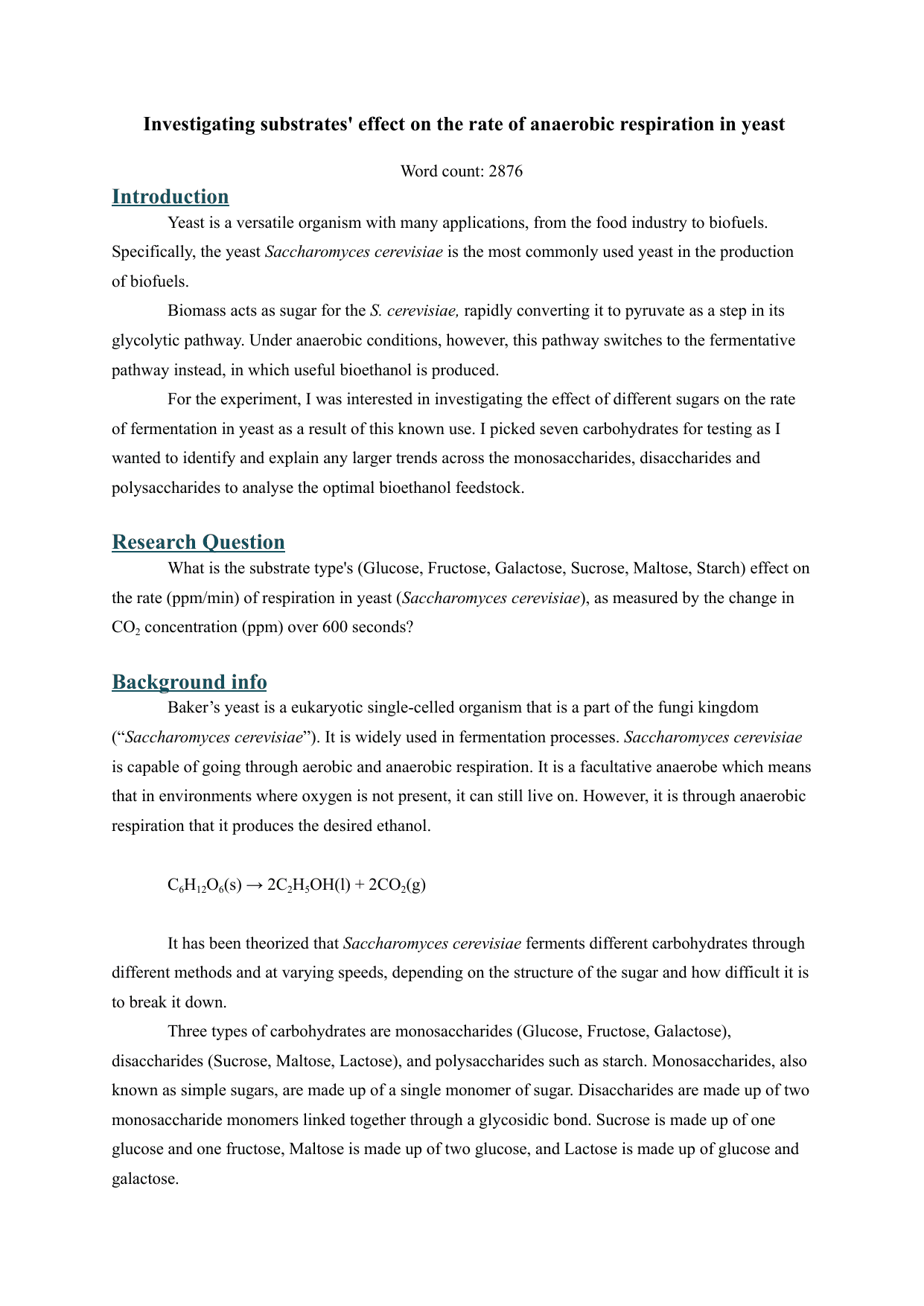 What is the substrate type's (Glucose, Fructose, Galactose, Sucrose, Maltose, Starch) effect on the rate (ppm/min) of respiration in yeast (Saccharomyces cerevisiae), as measured by the change in CO2 concentration (ppm) over 600 seconds? - Biology IA exemplar scored 5