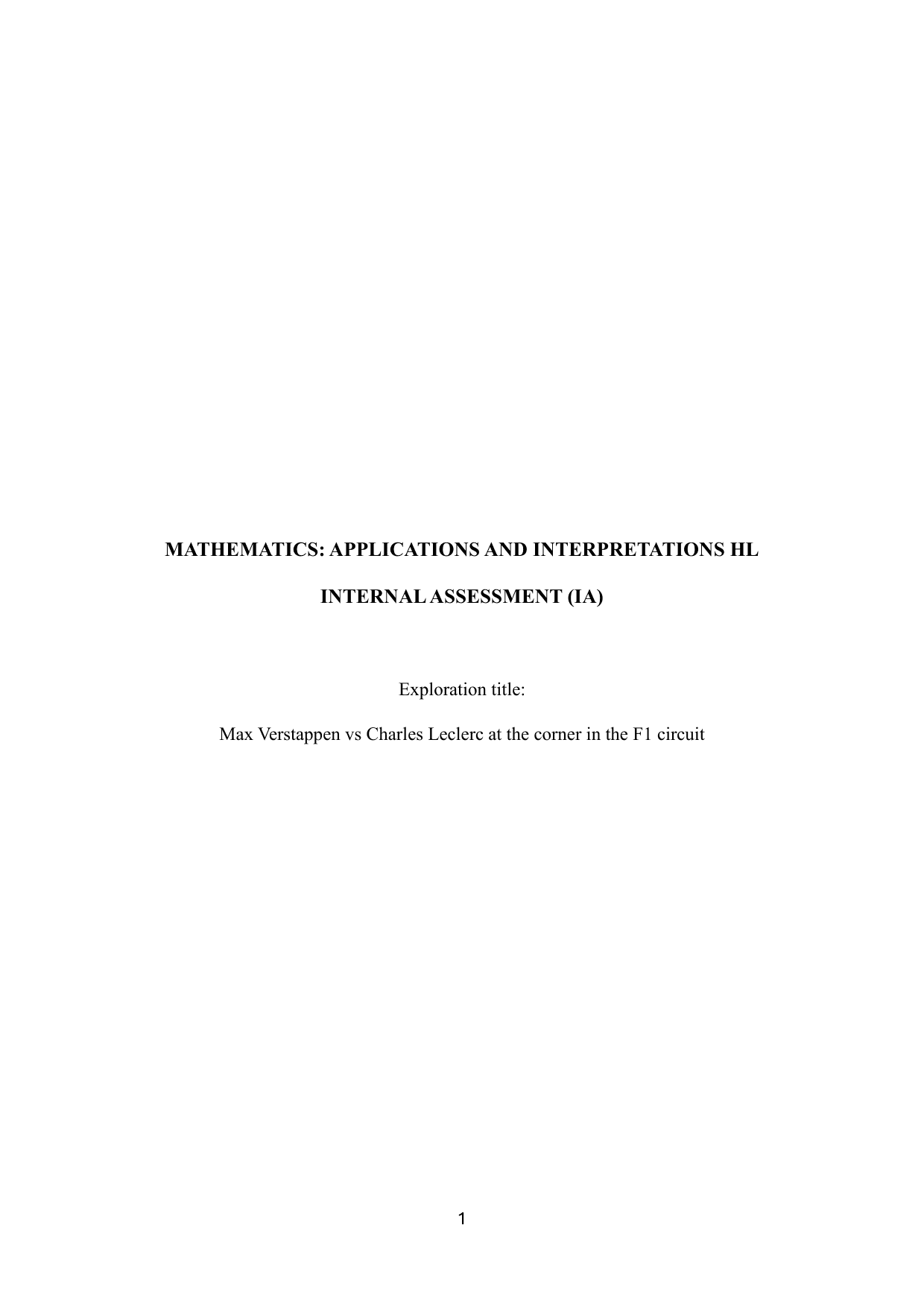 Max Verstappen vs Charles Leclerc at the corner in the F1 circuit - Mathematics Applications & Interpretation (AI) IA exemplar scored 7