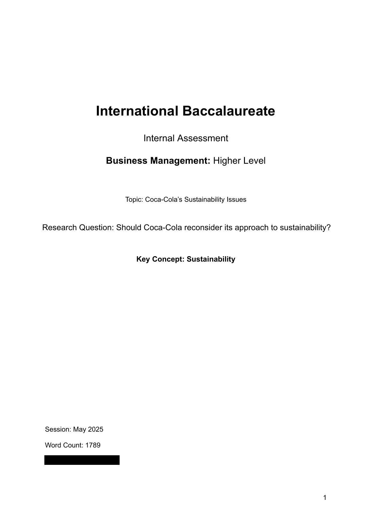 Should Coca-Cola reconsider its approach to sustainability? - Business Management IA exemplar scored 7