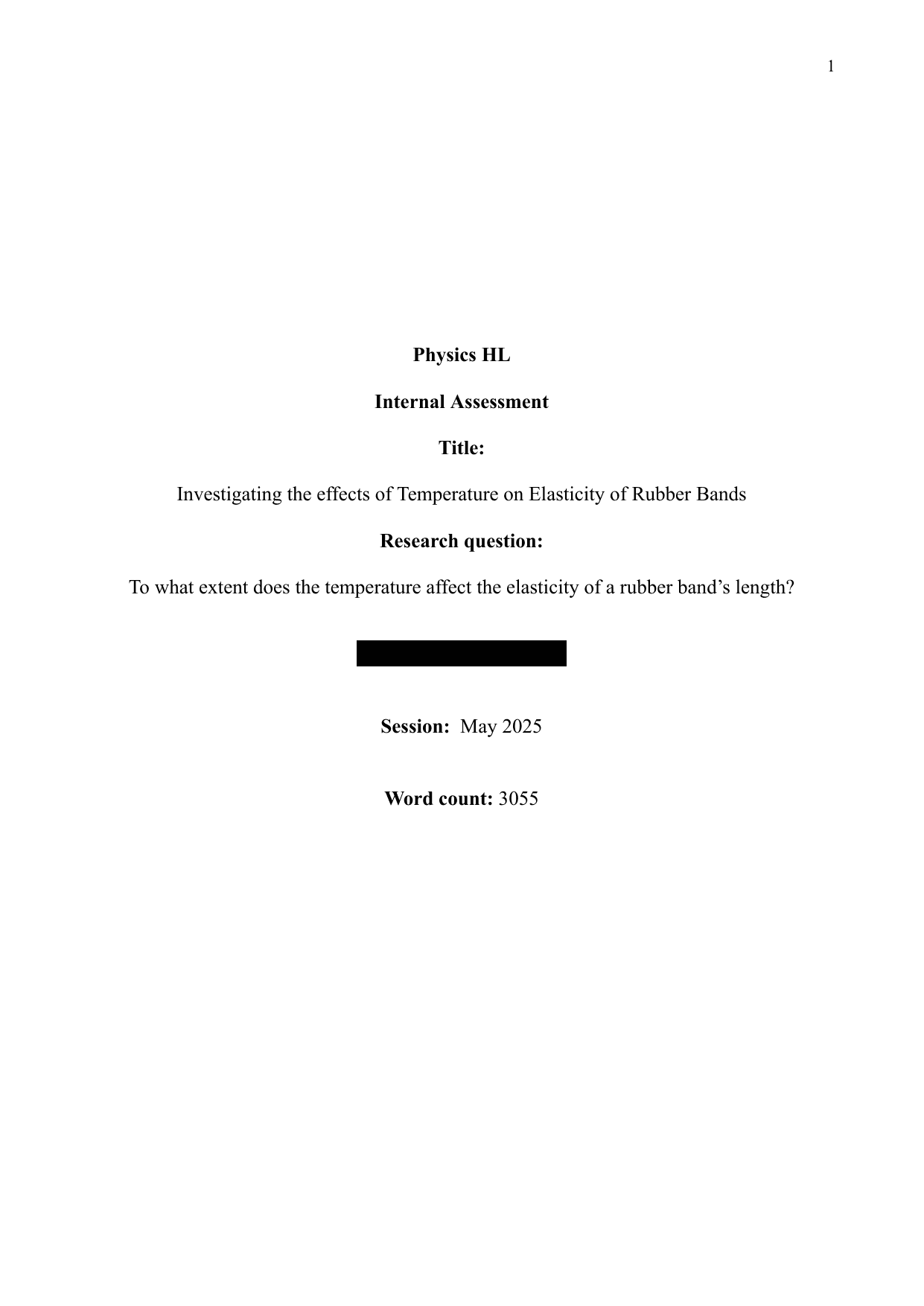 To what extent does the temperature affect the elasticity of a rubber band’s length? - Physics IA exemplar scored 6