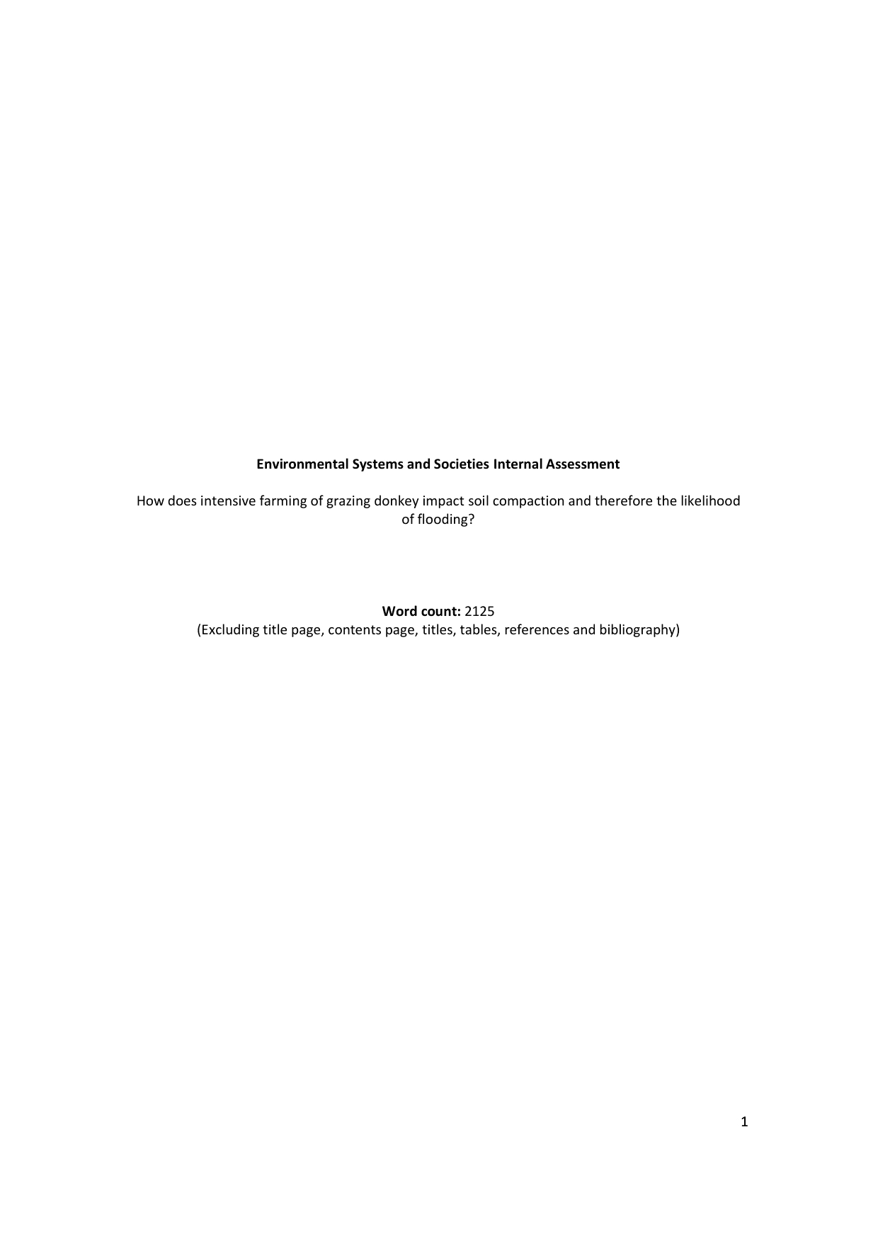 How does intensive farming of grazing donkey impact soil compaction and therefore the likelihood of flooding? - Environmental systems and societies (ESS - Old) IA exemplar scored 7