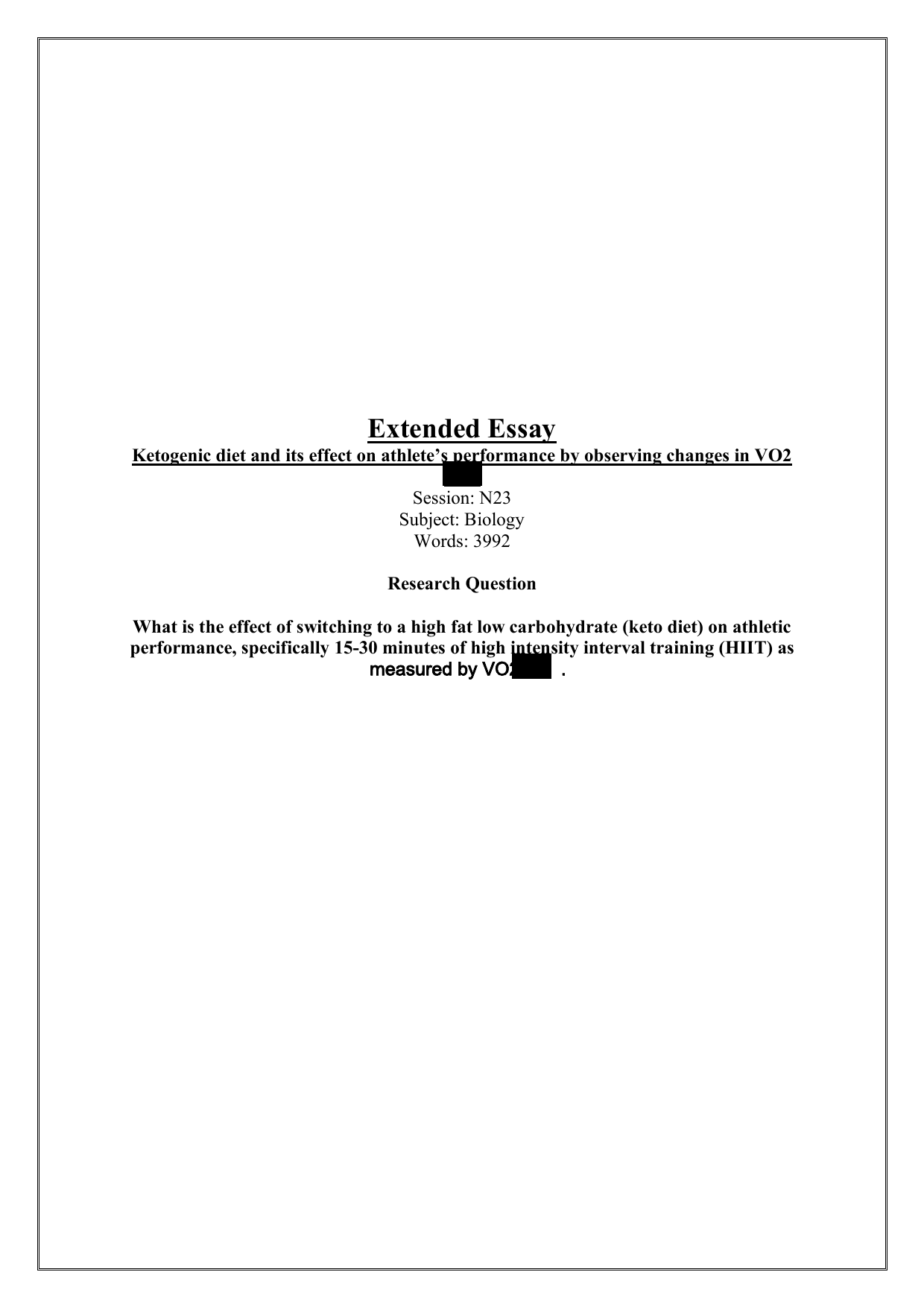 Ketogenic diet and its effect on athlete’s performance by observing changes in VO2 Max - Biology EE exemplar scored C