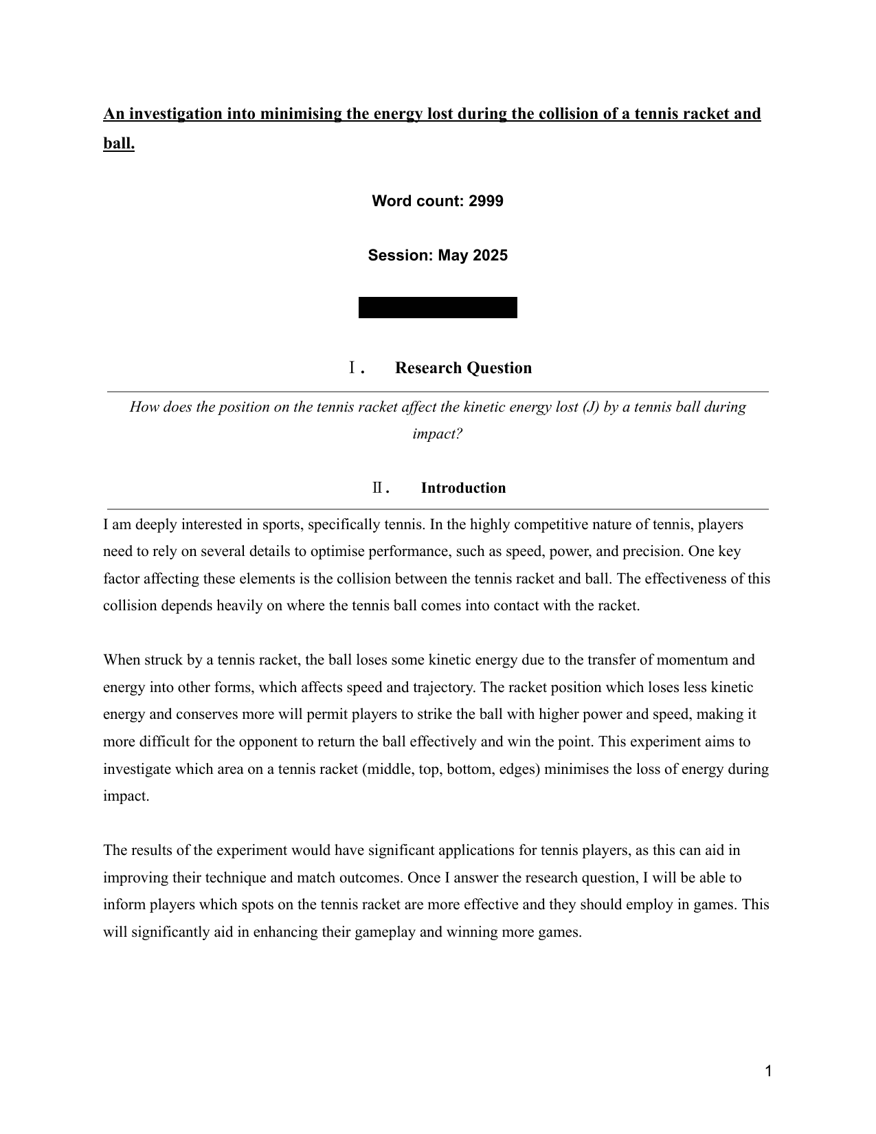 How does the position on the tennis racket affect the kinetic energy lost (J) by a tennis ball during impact? - Physics IA exemplar scored 7