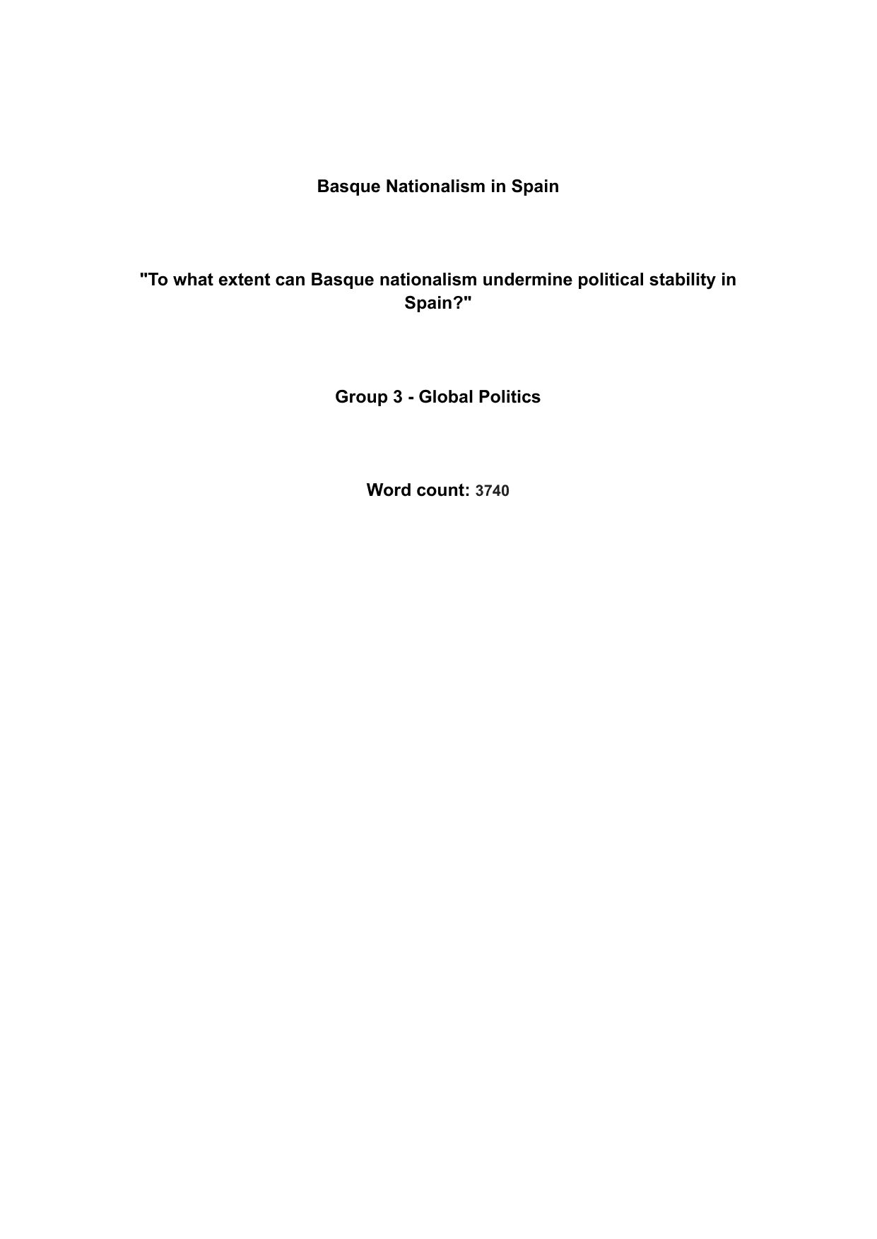 "To what extent can Basque nationalism undermine political stability in Spain?" - Global Politics EE exemplar scored C