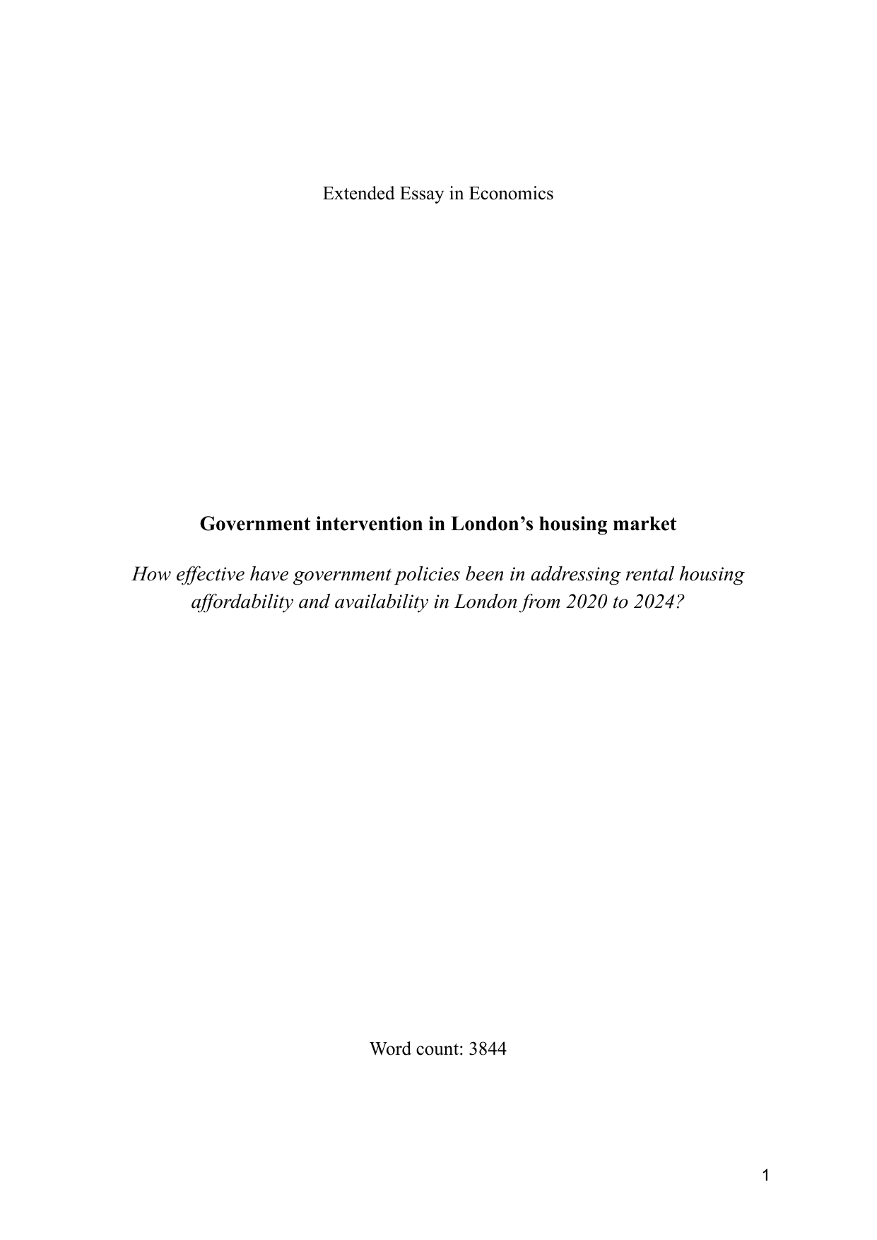 How effective have government policies been in addressing rental housing affordability and availability in London from 2020 to 2024? - Economics EE exemplar scored C