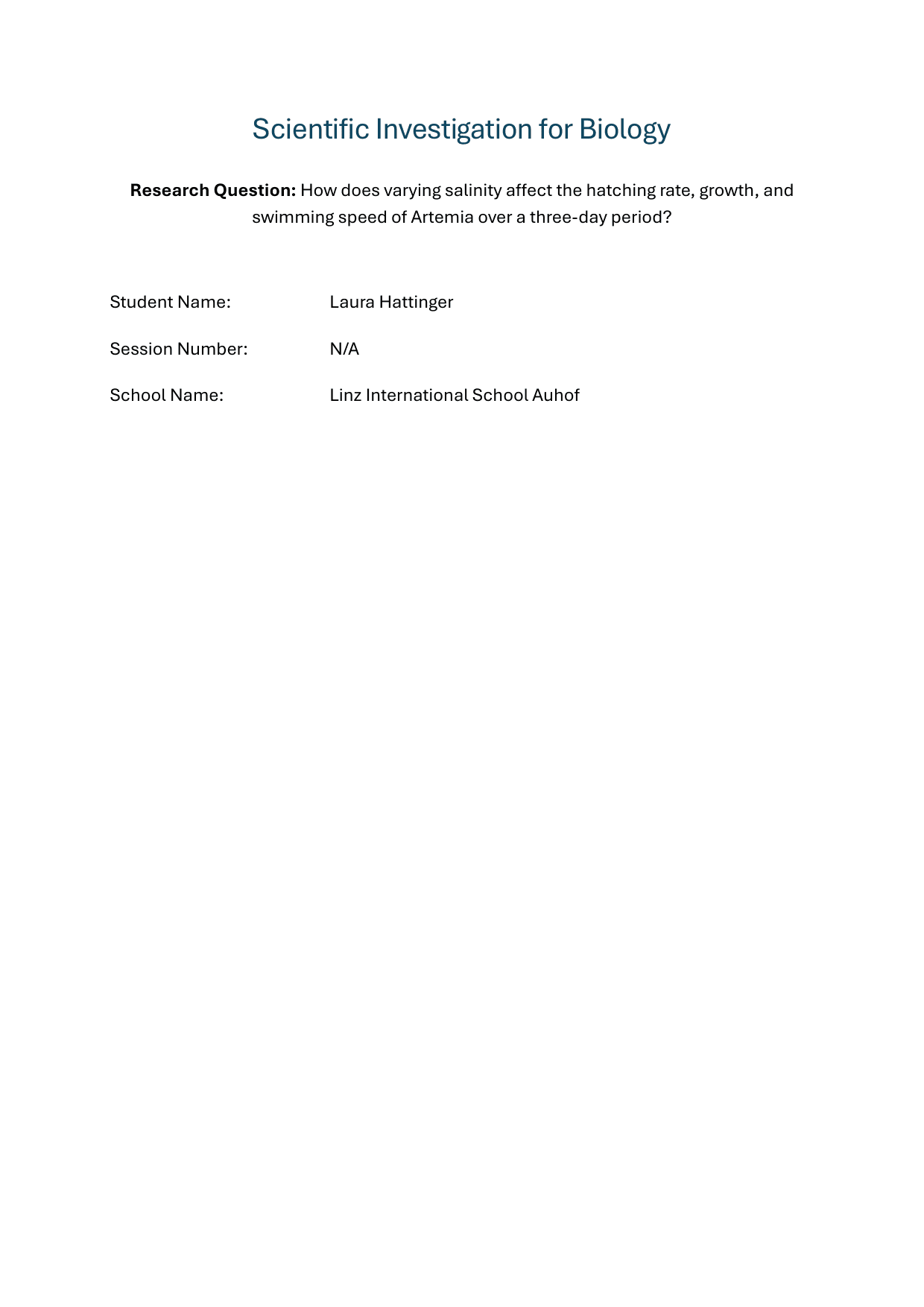How does varying salinity a1ect the hatching rate, growth, and
swimming speed of Artemia over a three-day period? - Biology IA exemplar scored 4