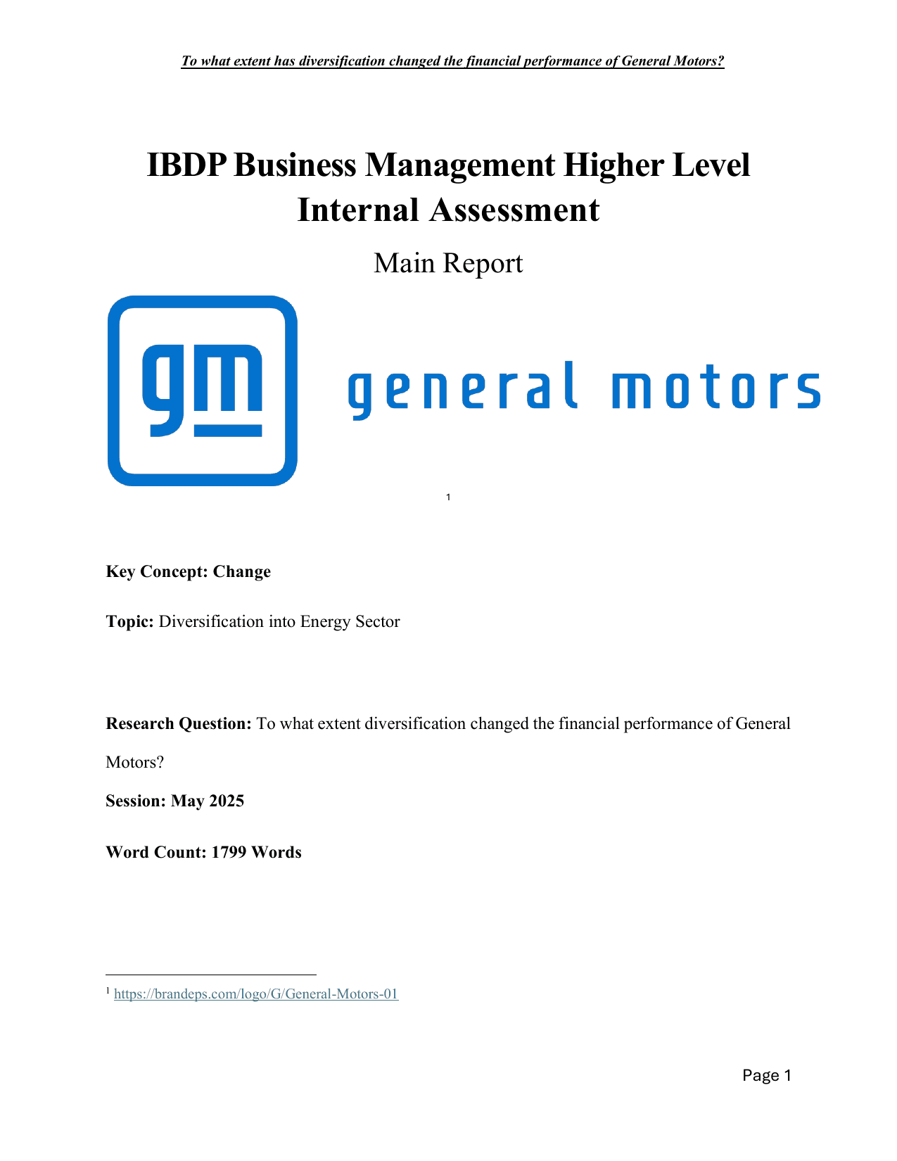 To what extent diversification changed the financial performance of General Motors? - Business Management IA exemplar scored 5