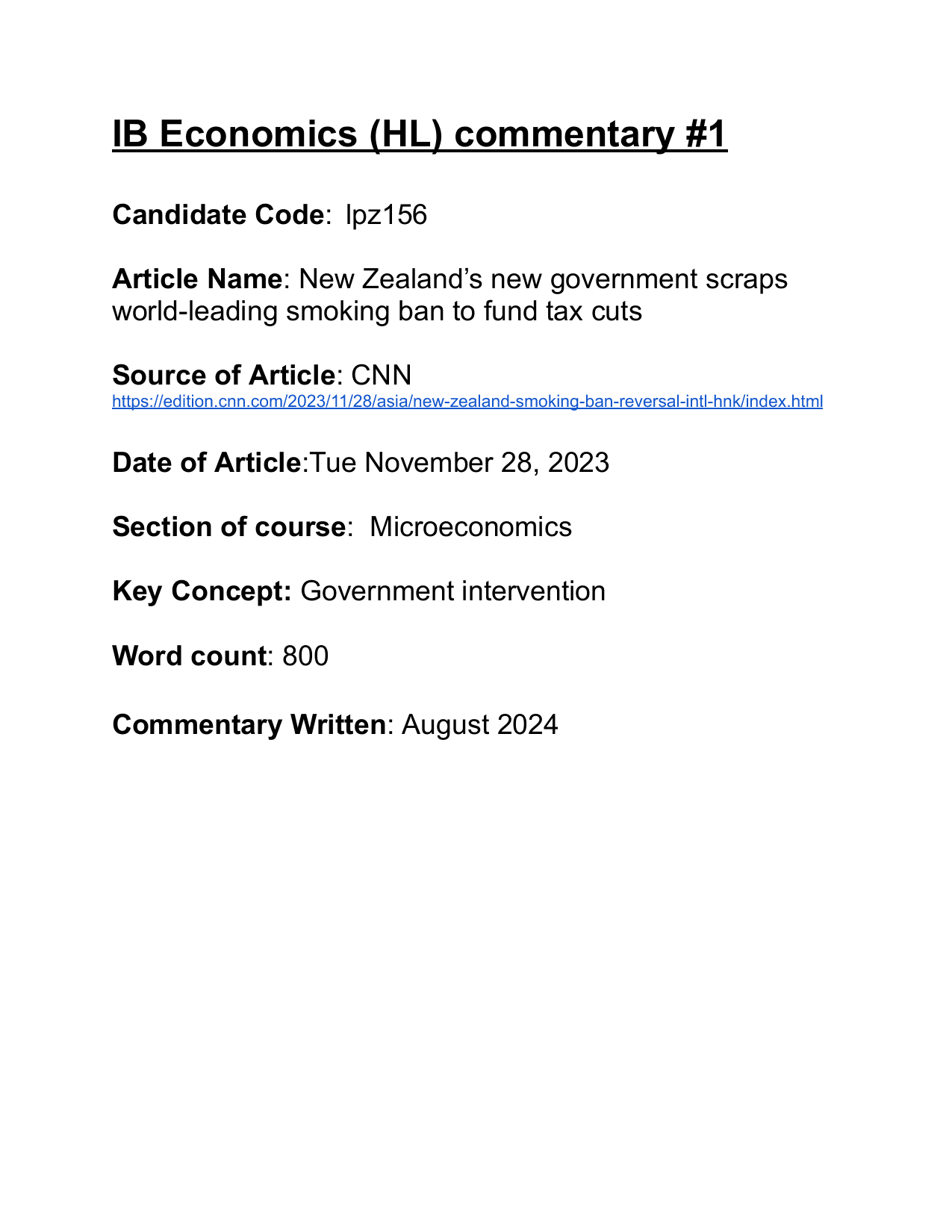 New Zealand’s new government scraps world-leading
smoking ban to fund tax cuts - Economics IA exemplar scored 5