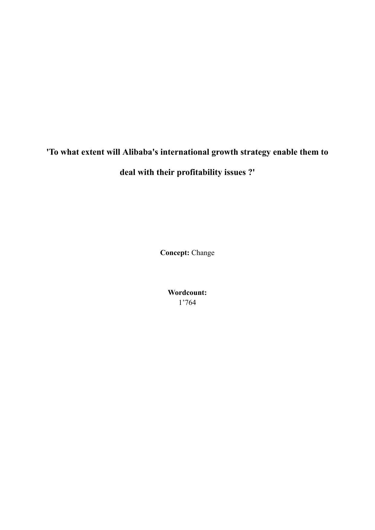 To what extent will Alibaba's international growth strategy enable them to deal with their profitability issues ? - Business Management IA exemplar scored 4