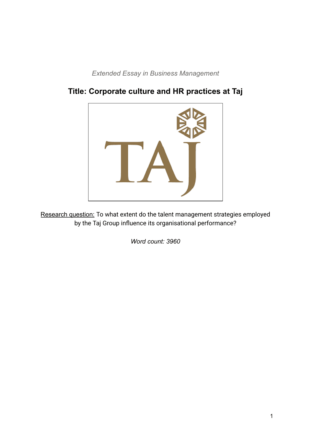 To what extent do the talent management strategies employed by the Taj Group influence its organisational performance? - Business Management EE exemplar scored B