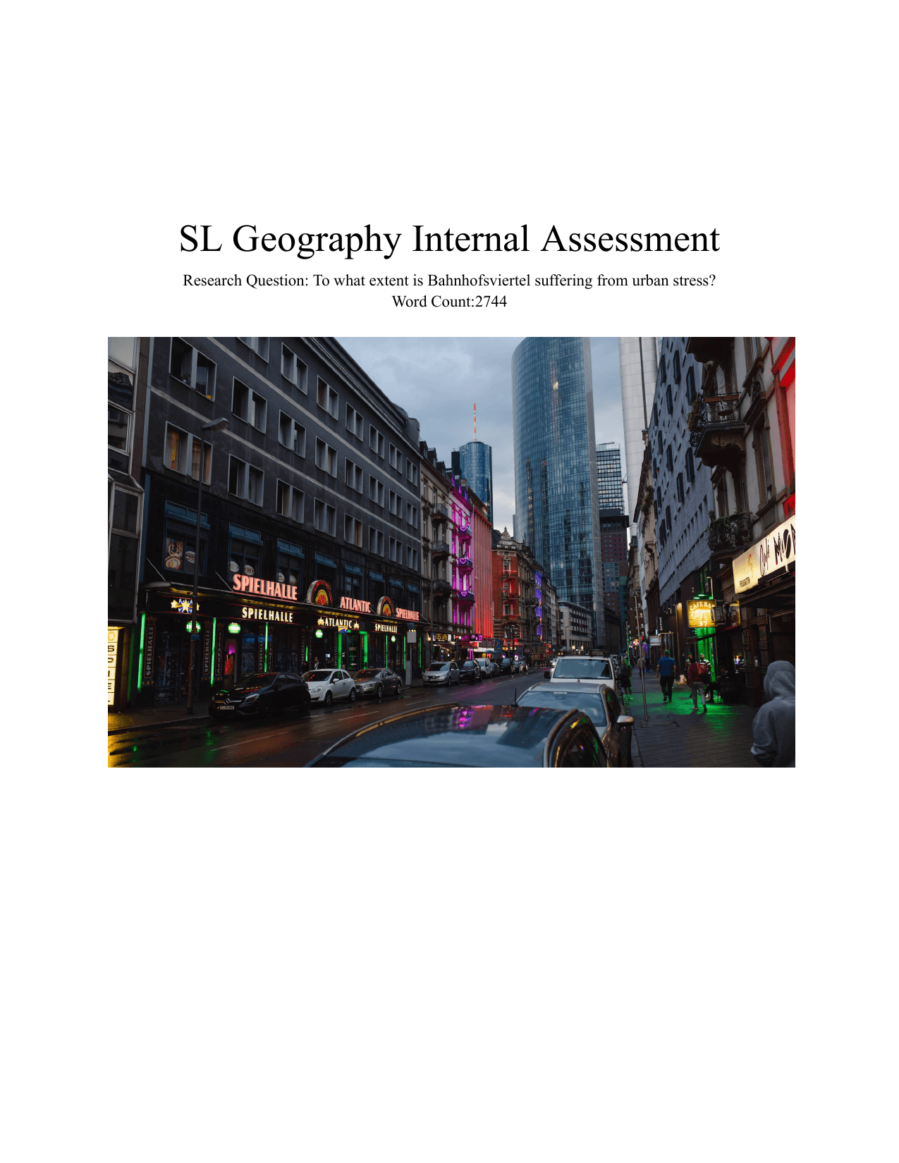To what extent is Bahnhofsviertel suffering from urban stress? - Geography IA exemplar scored 6