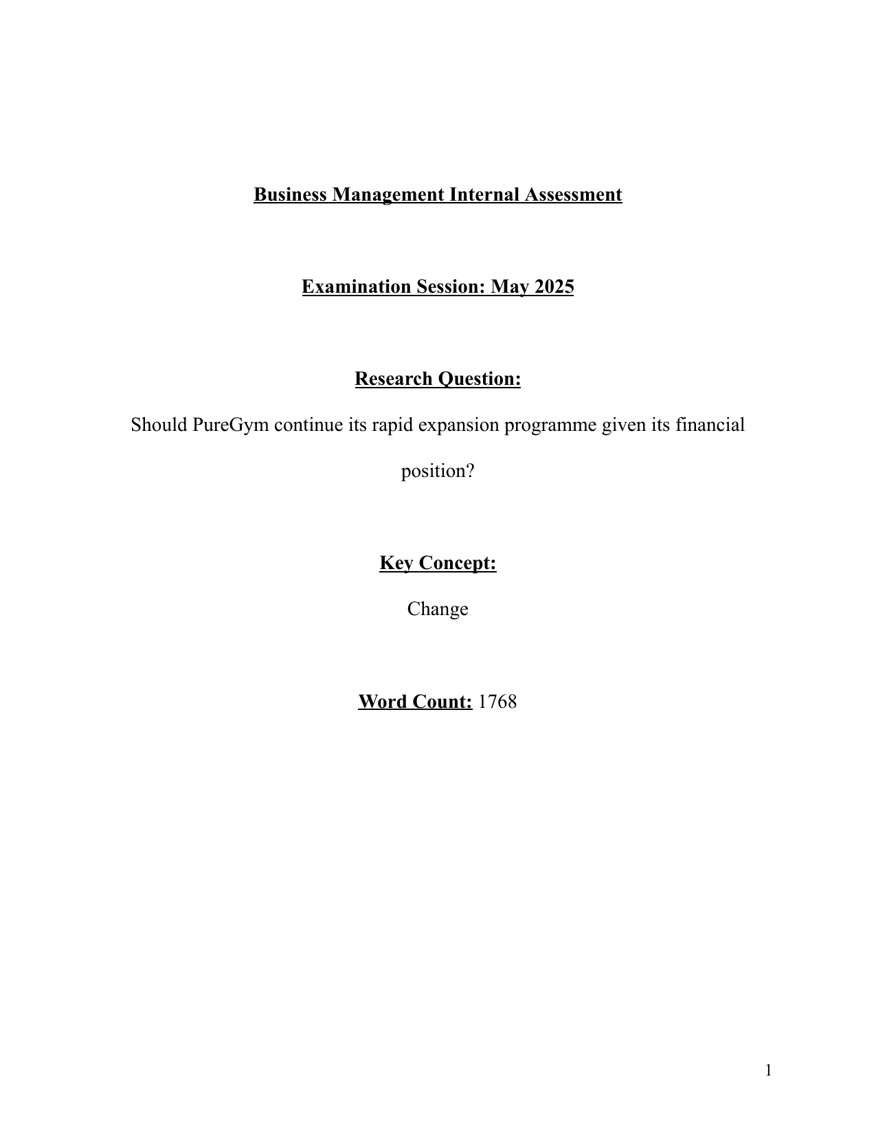 Should PureGym continue its rapid expansion programme given its financial position? - Business Management IA exemplar scored 6