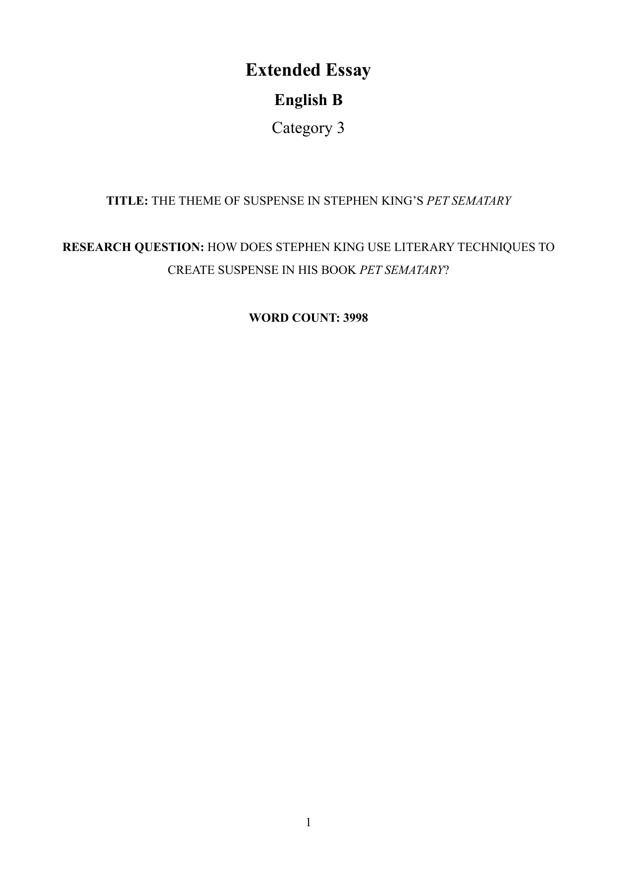 How does Stephen King use literary techniques to create suspense in his book "Pet Sematary"? - English B EE exemplar scored B