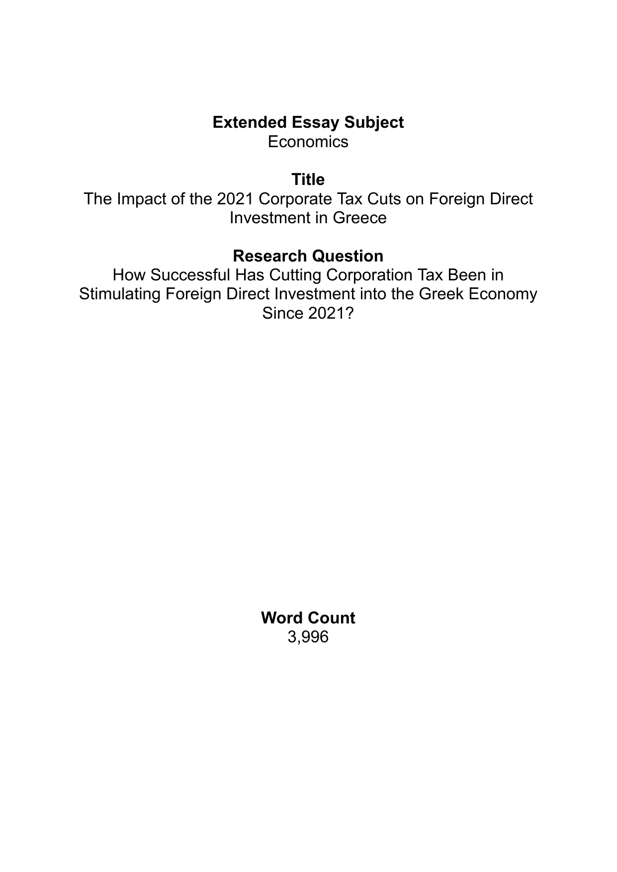 How Successful Has Cutting Corporation Tax Been in Stimulating Foreign Direct Investment into the Greek Economy Since 2021? - Economics EE exemplar scored C