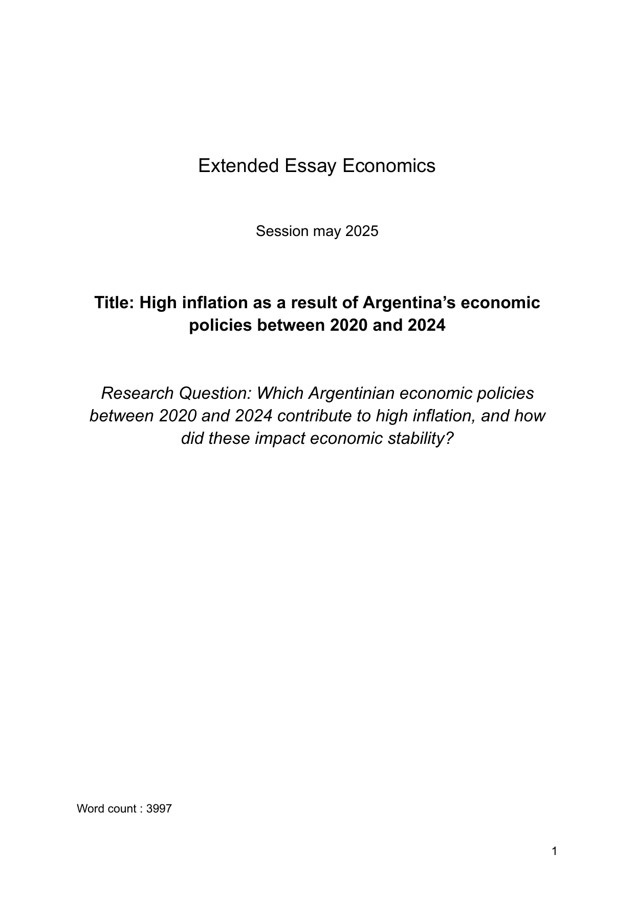 Which Argentinian economic policies between 2020 and 2024 contribute to high inflation, and how did these impact economic stability? - Economics EE exemplar scored C