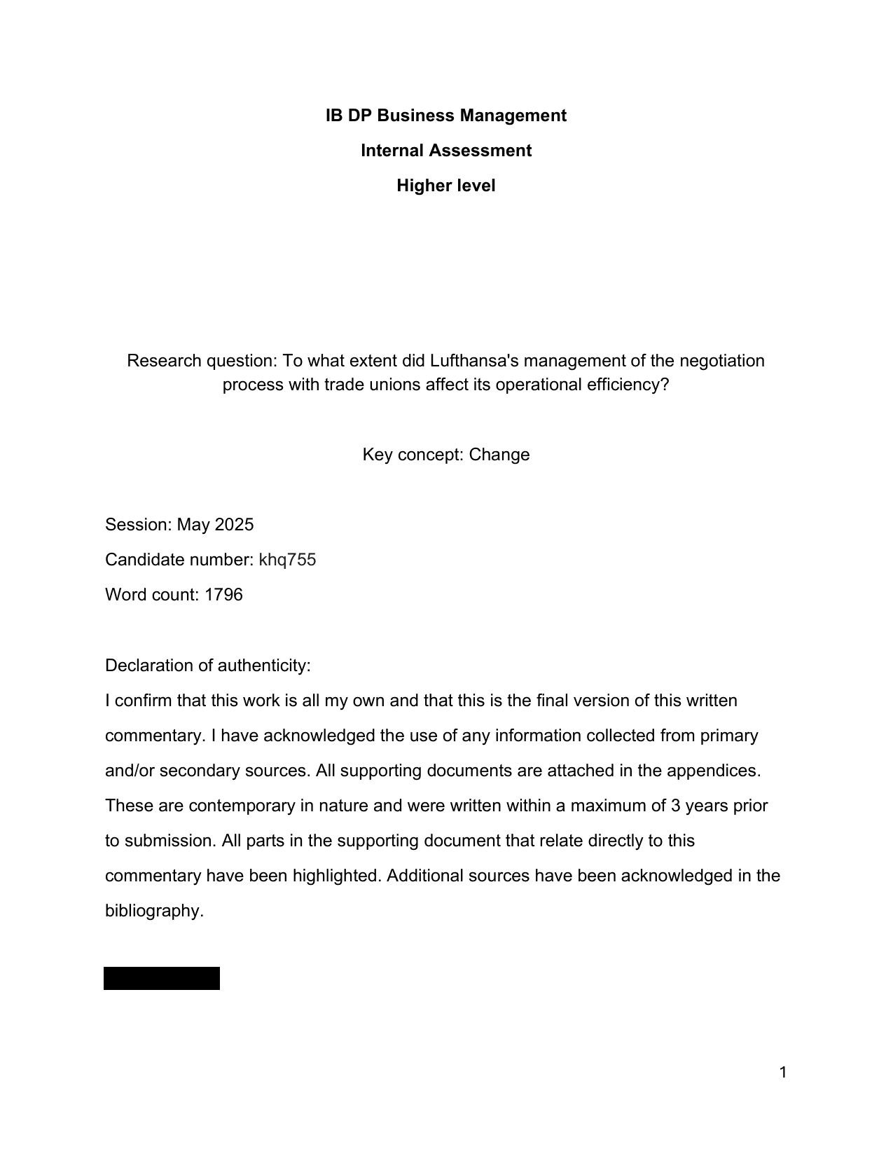 Research question: To what extent did Lufthansa's management of the negotiation 
process with trade unions affect its operational efficiency? - Business Management IA exemplar scored 7