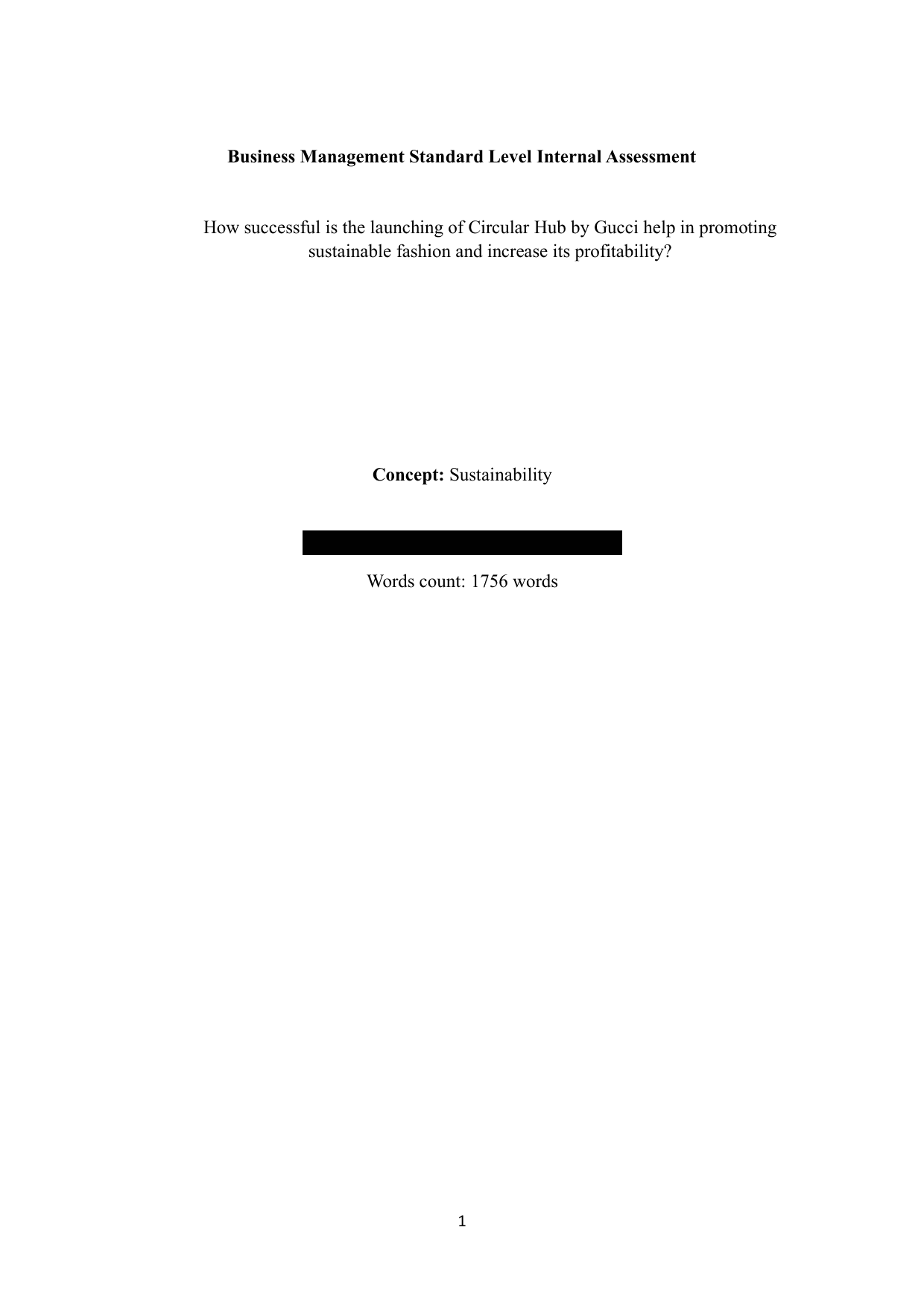 How successful is the launching of Circular hub by Gucci help in promoting less wasteful fashion and increase its profitability? - Business Management IA exemplar scored 7