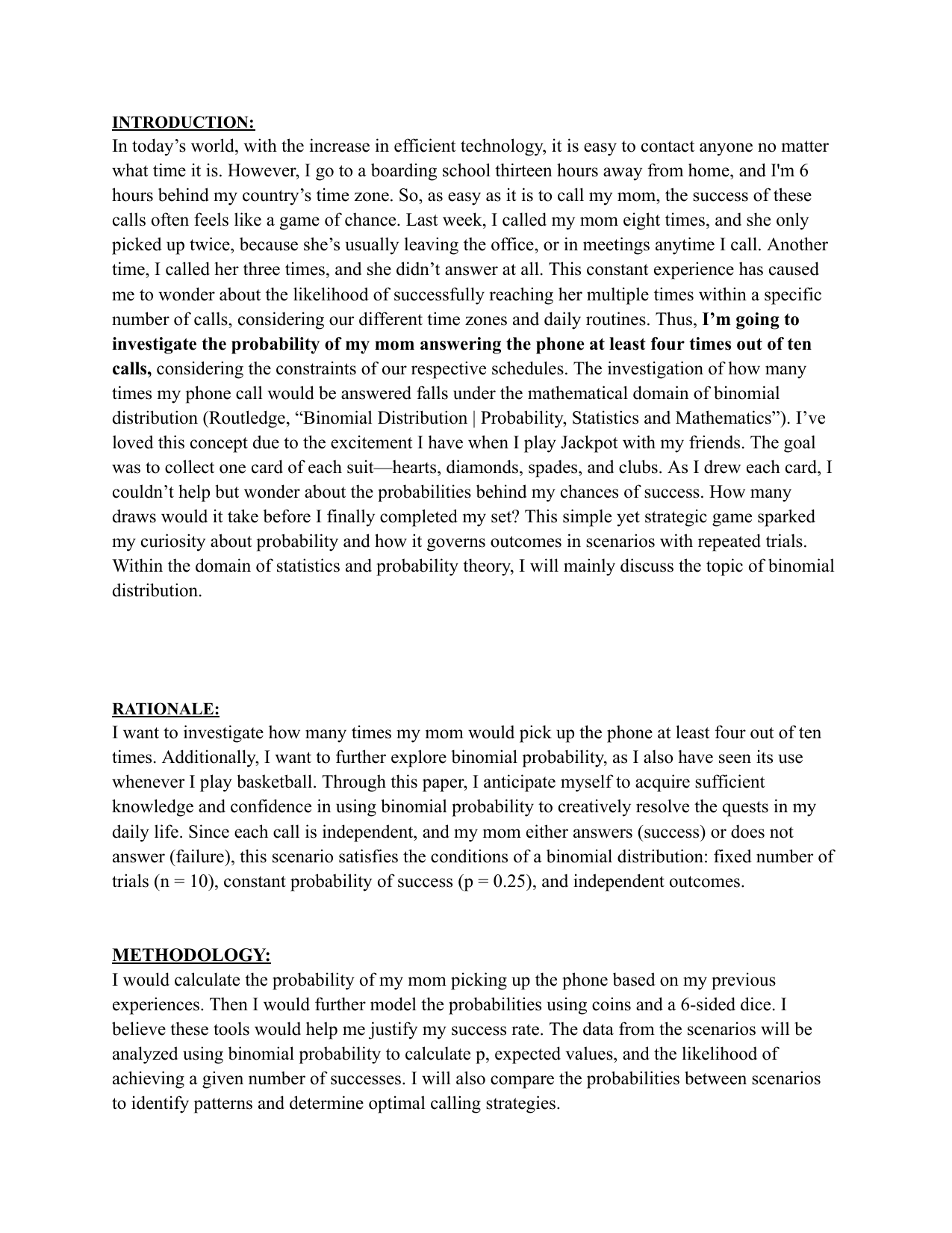 what is the probability of my mom answering the phone at least four times out of ten calls, considering the constraints of our respective schedules? - Mathematics Applications & Interpretation (AI) IA exemplar scored 6
