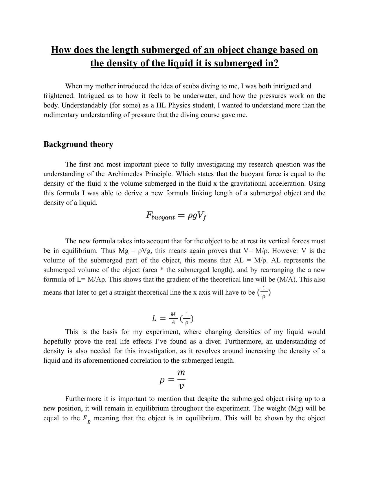 How does the length submerged of an object change based on the density of the liquid it is submerged in? - Physics IA exemplar scored 5