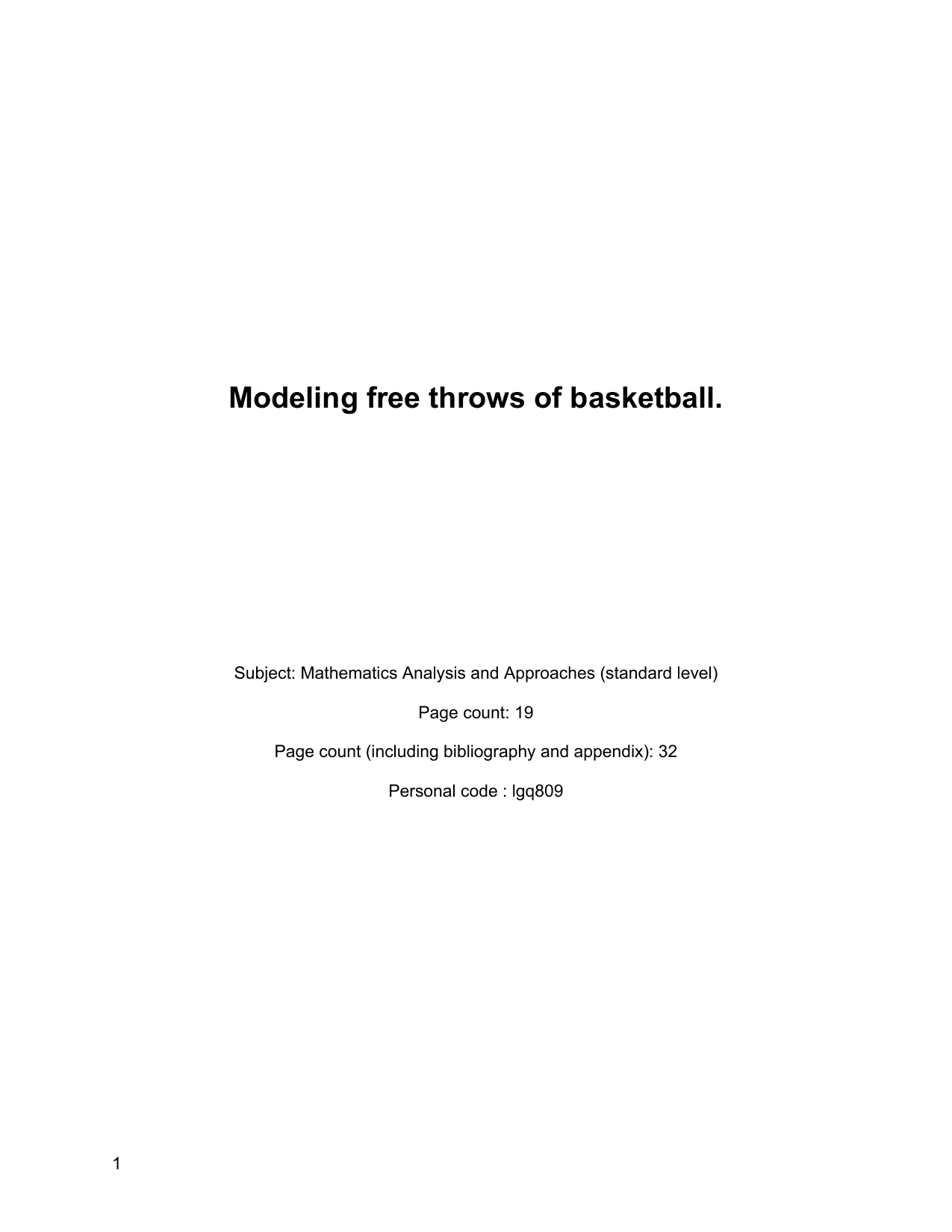 Modeling free throws of basketball. - Mathematics Analysis and Approaches (AA) IA exemplar scored 5