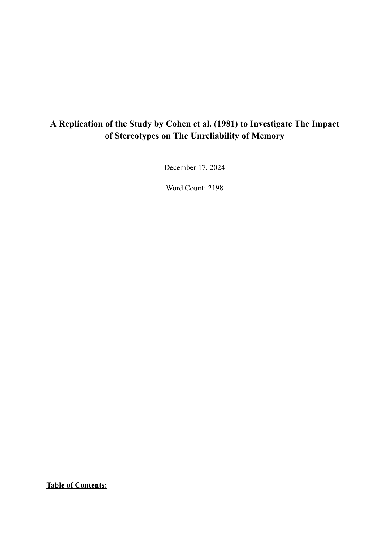 A Replication of the Study by Cohen et al. (1981) to Investigate The Impact of Stereotypes on The Unreliability of Memory - Psychology IA exemplar scored 7