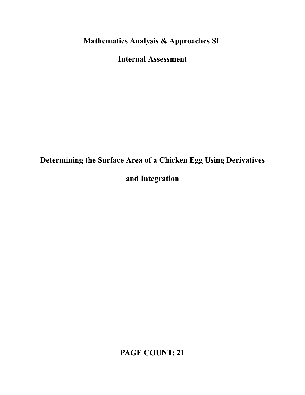 Determining the Surface Area of a Chicken Egg Using Derivatives and Integration - Mathematics Analysis and Approaches (AA) IA exemplar scored 6