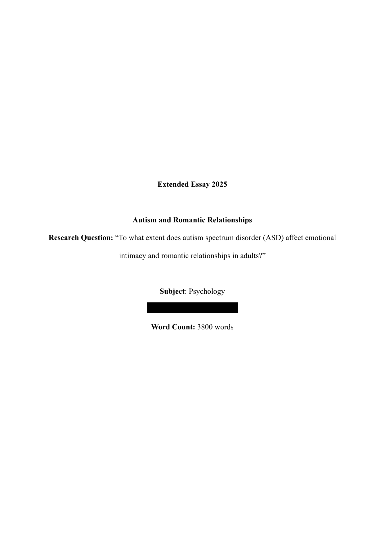 To what extent does autism spectrum disorder (ASD) affect emotional intimacy and romantic relationships in adults? - Psychology EE exemplar scored A