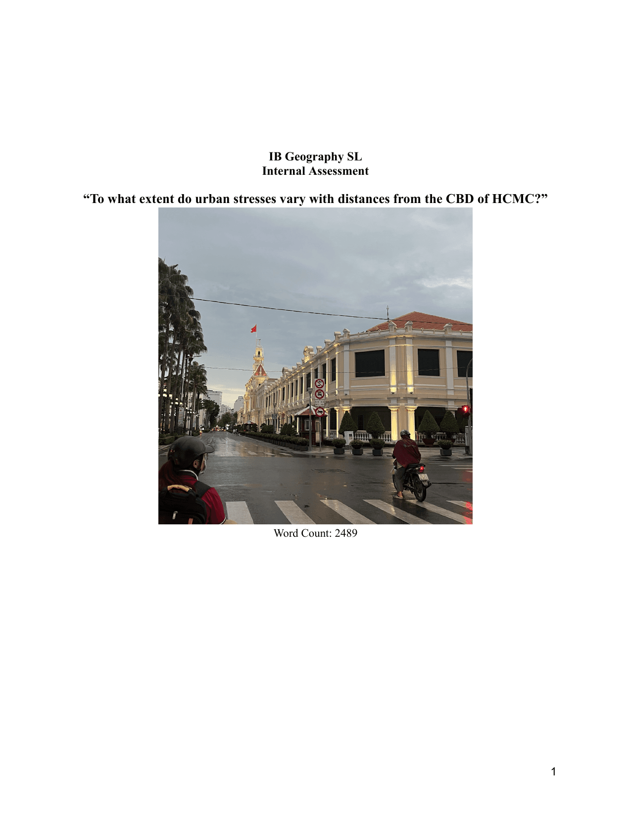 “To what extent do urban stresses vary with distances from the CBD of HCMC?” - Geography IA exemplar scored 6