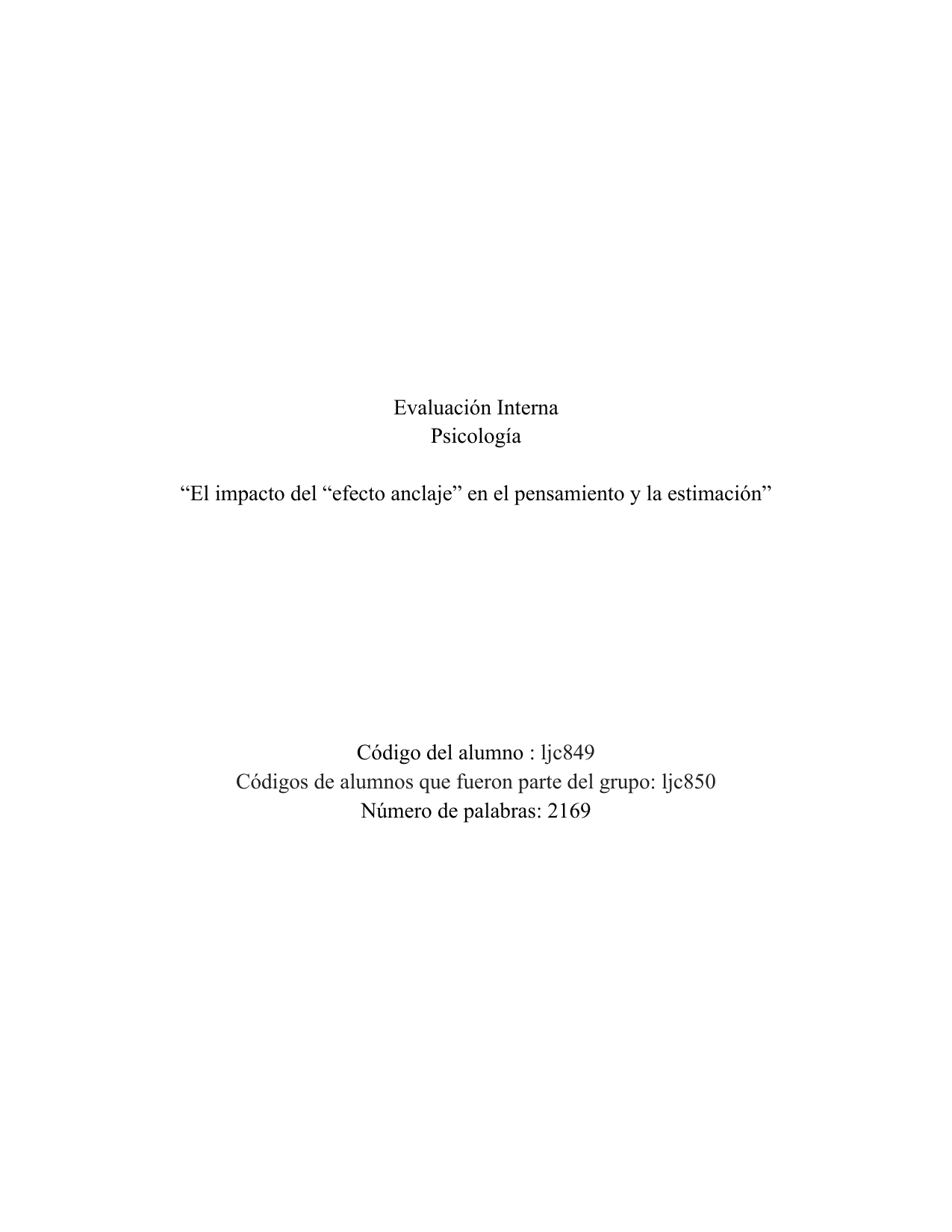 Tversky y Kahneman (1986), El uso del marco positivo y negativo y su efecto en la toma de decisiones (enfoque cognitivo) - Psychology IA exemplar scored 5