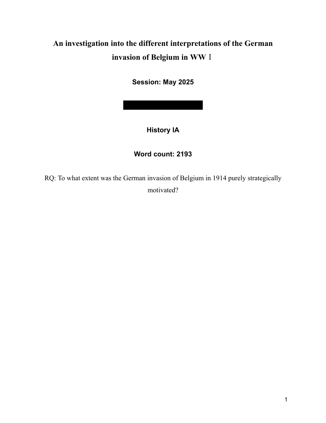 To what extent was the German invasion of Belgium in 1914 purely strategically motivated? - History IA exemplar scored 6