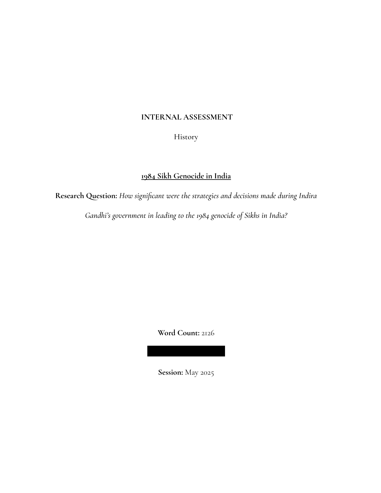 How significant were the strategies and decisions made during Indira Gandhi’s government in leading to the 1984 genocide of Sikhs in India? - History IA exemplar scored 5