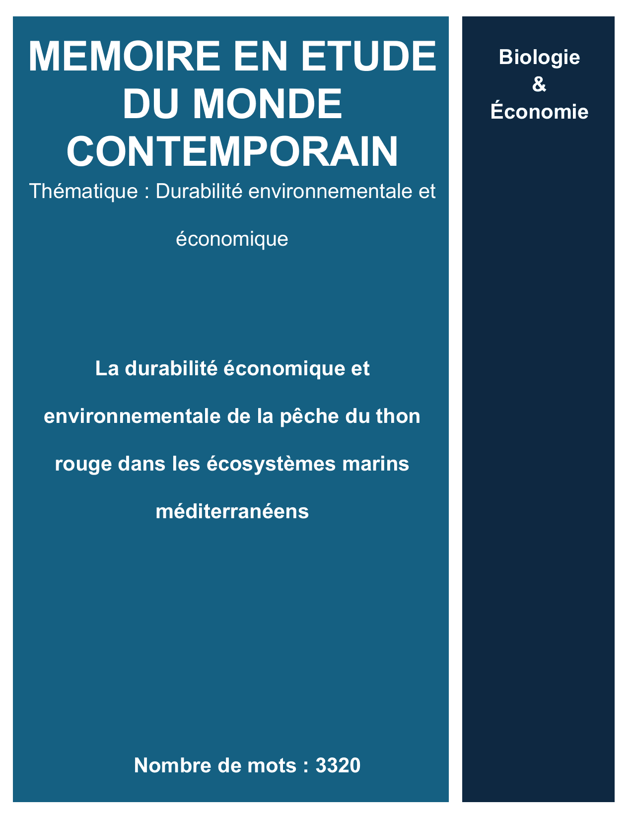 La durabilité économique et environnementale de la pêche du thon rouge dans les écosystèmes marins méditerranéens - Biology EE exemplar scored C